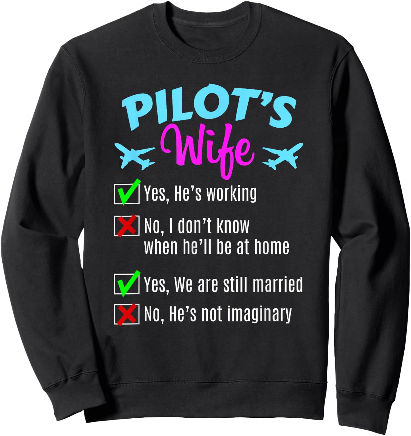Commercial Airline Pilot Wife Sweatshirt - Sweatshirt | Black