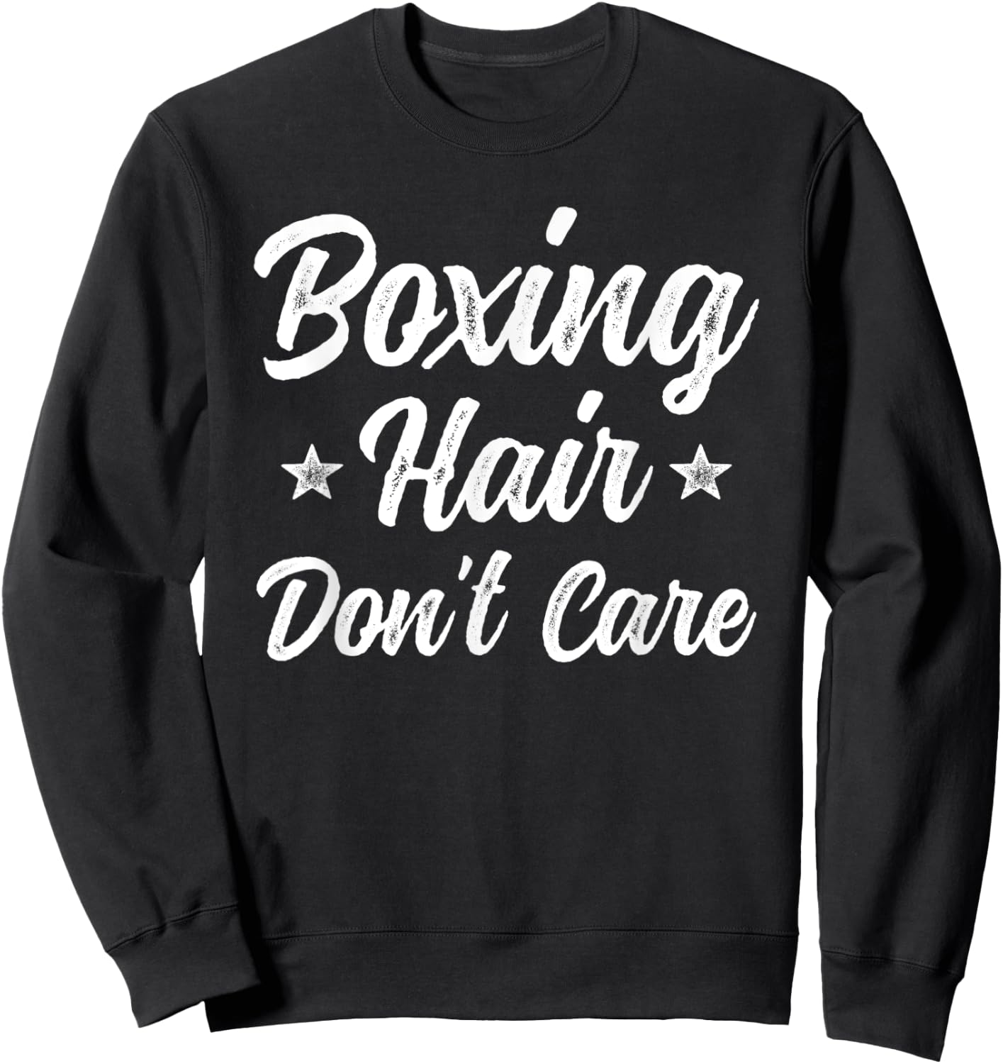 Boxing Hair Don't Care Funny Martial Art Gift Sweatshirt - Sweatshirt | Black