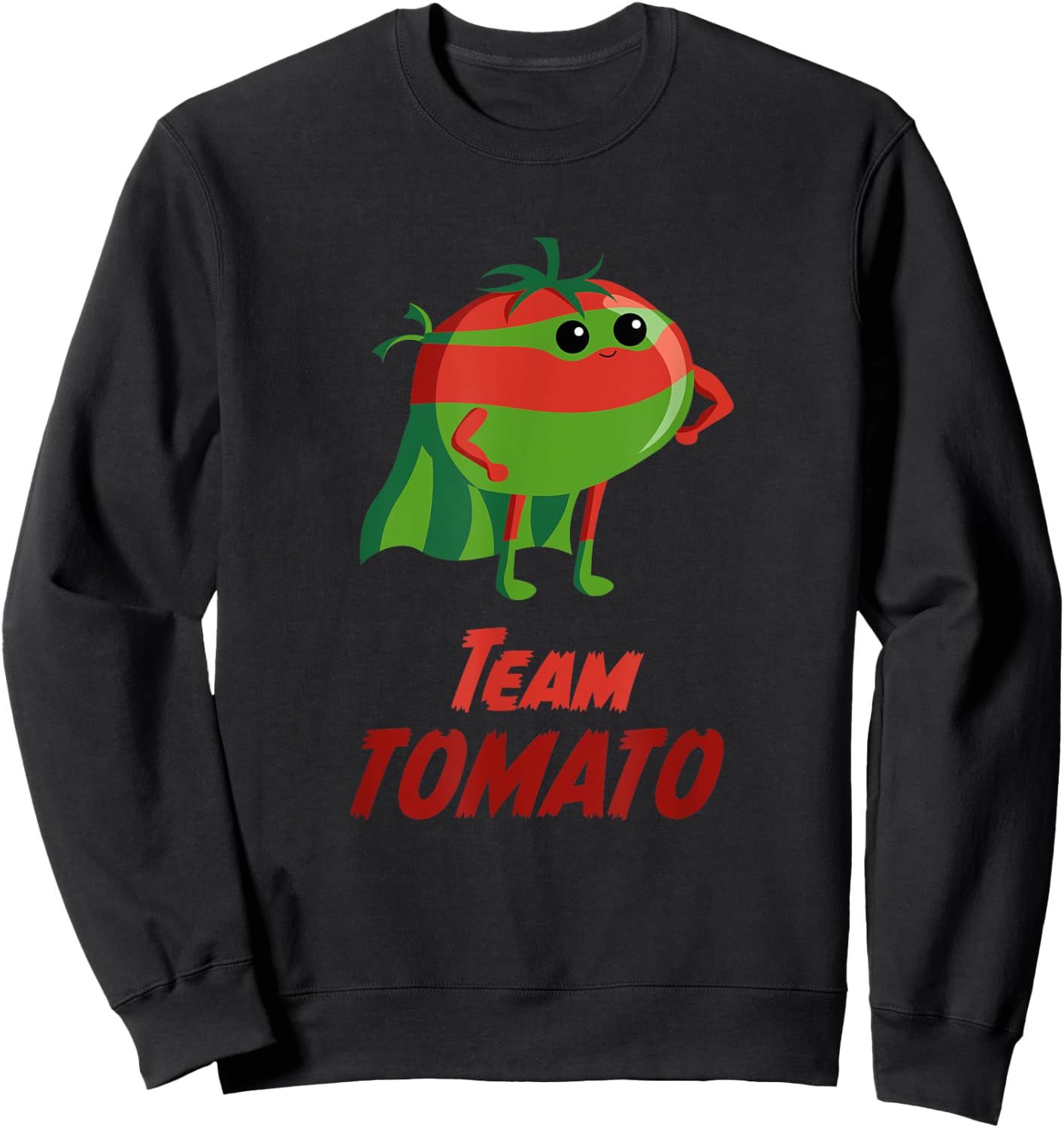 Team Tomato | Super hero for vegans vegetarians and gardener Sweatshirt - Sweatshirt | Black