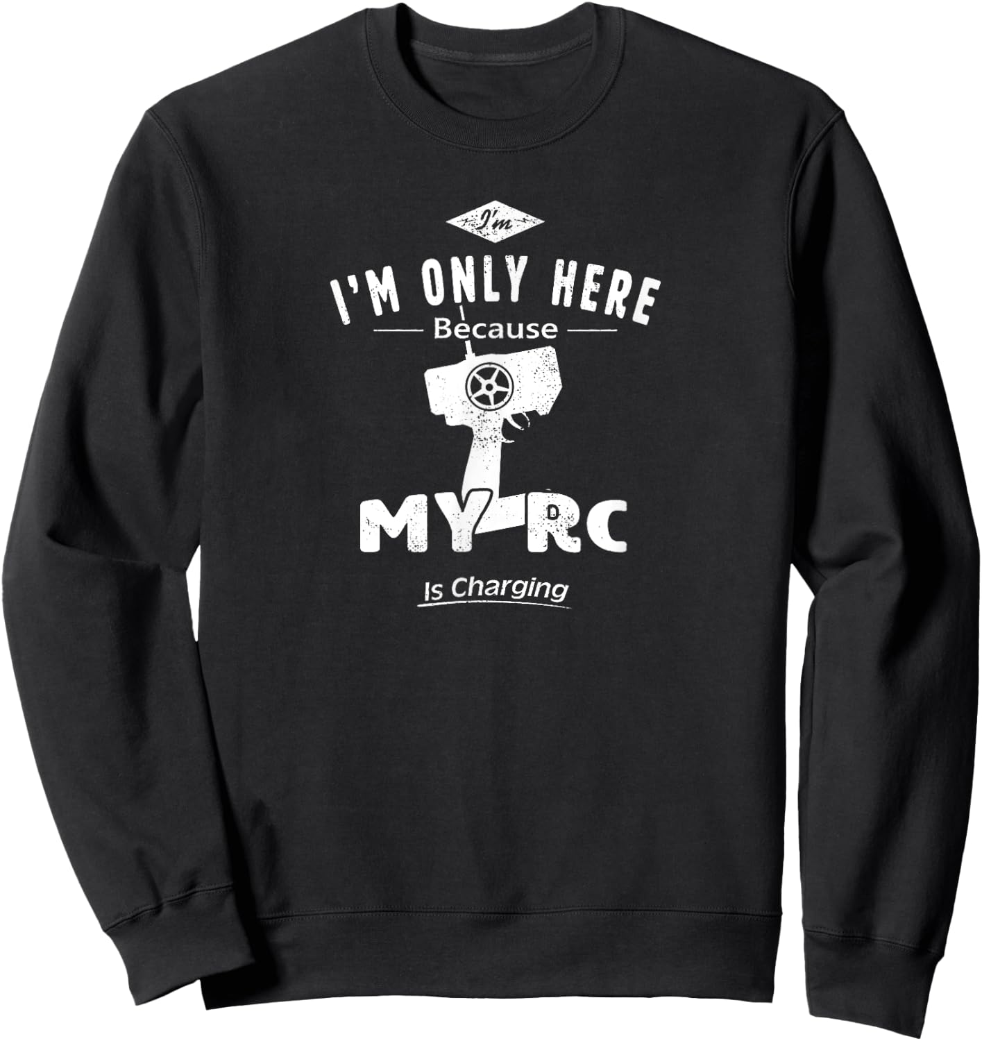 Funny RC Car Shirt Radio Control Gift or Kids Sweatshirt - Sweatshirt | Black