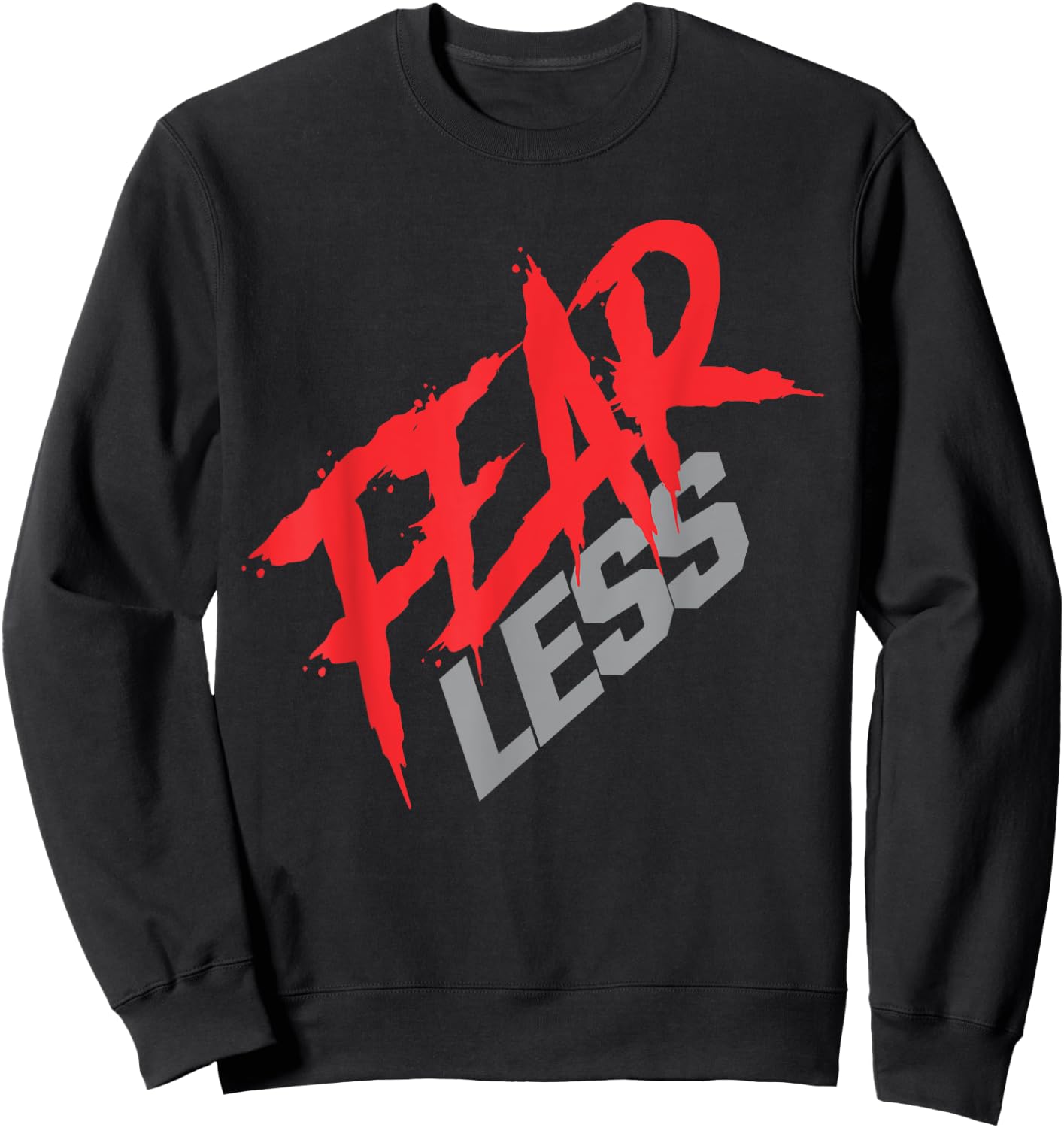Fear Less | Gym/Workout Sweatshirt - Sweatshirt | Black