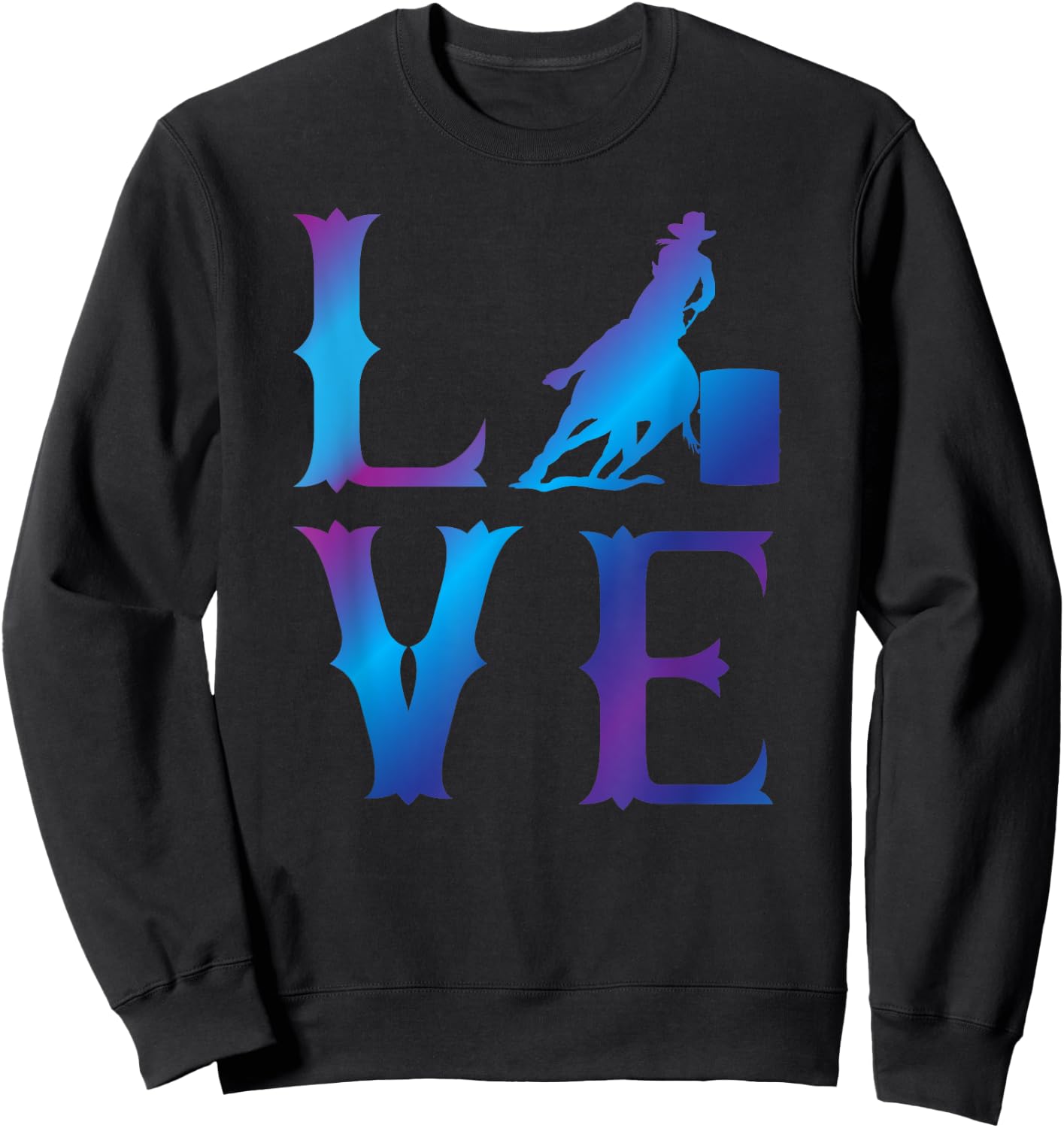 Rodeo Barrel Racing LOVE Distressed Blue Sweatshirt - Sweatshirt | Black