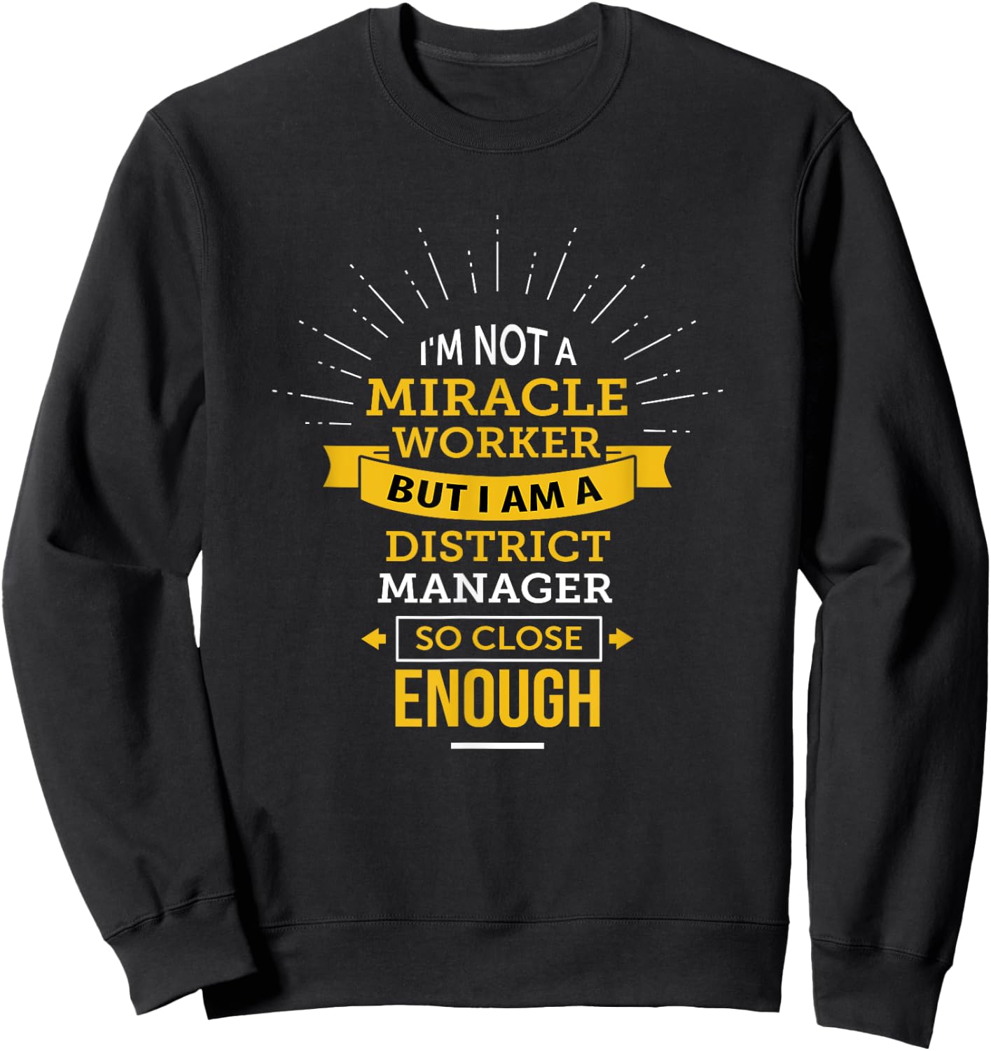 Funny District Manager Sweatshirt - Sweatshirt | Black