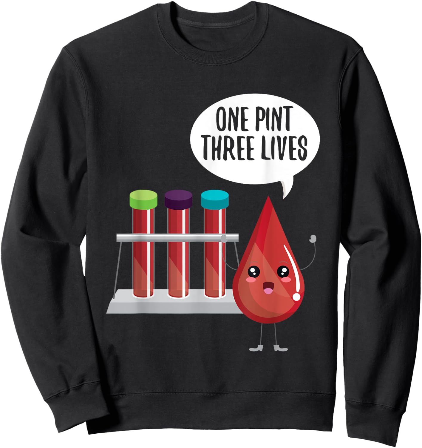 Cute One Pint Three Lives Shirt Blood Donors Gift Sweatshirt - Sweatshirt | Black