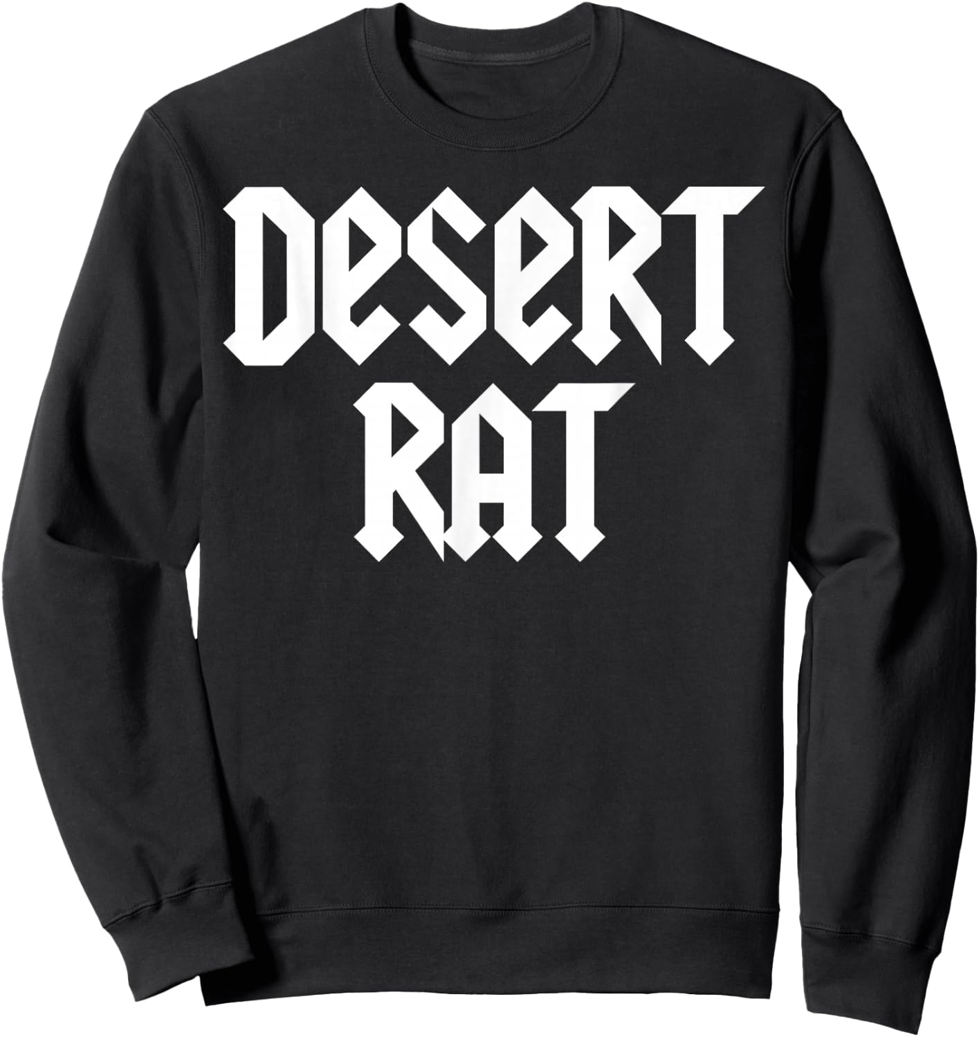 Desert Rat Dirt Bike Motocross Dune Buggy Off Roading Trip Sweatshirt - Sweatshirt | Black