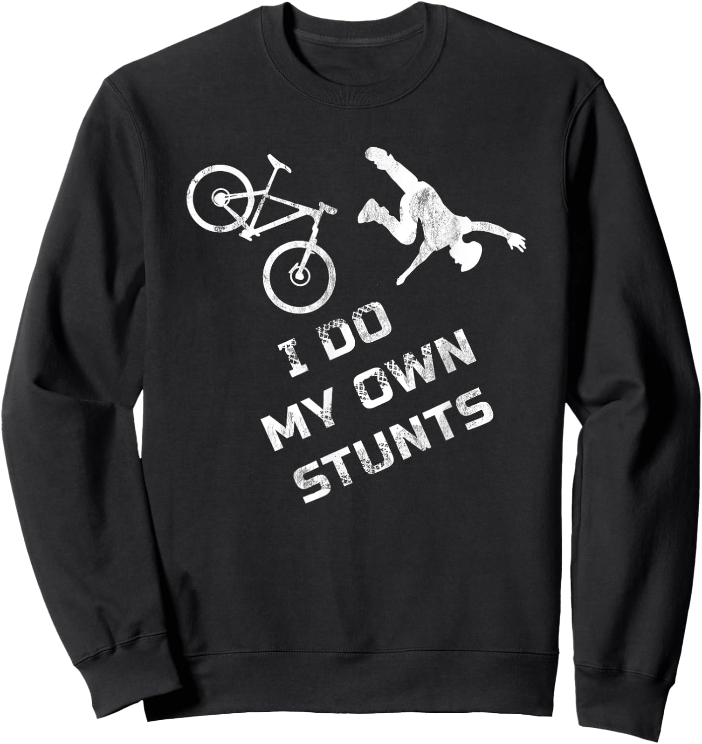 I do my own Stunts Mountain Bike Cycling Outfit MTB Life Sweatshirt - Sweatshirt | Black