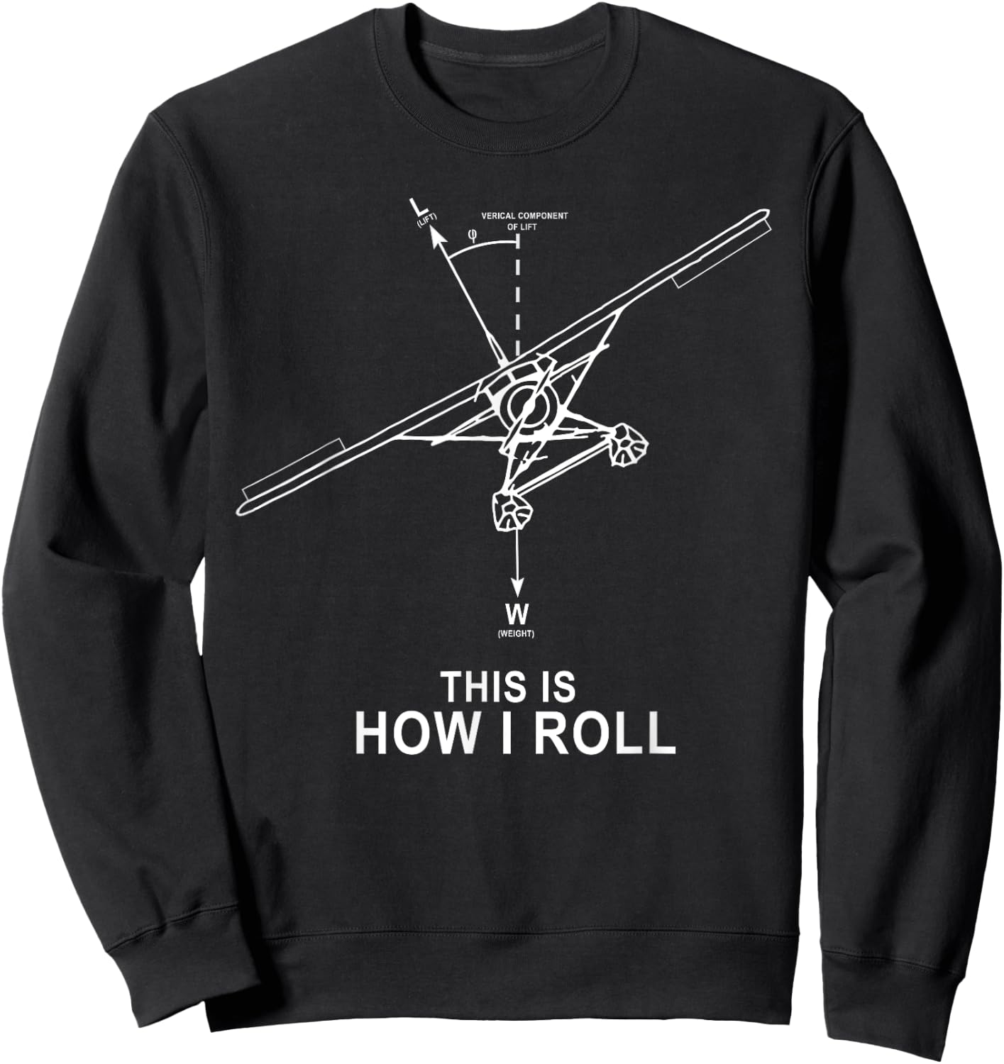 How I Roll Beaver Floatplane Lift Funny Flight Pilot Sweatshirt - Sweatshirt | Black