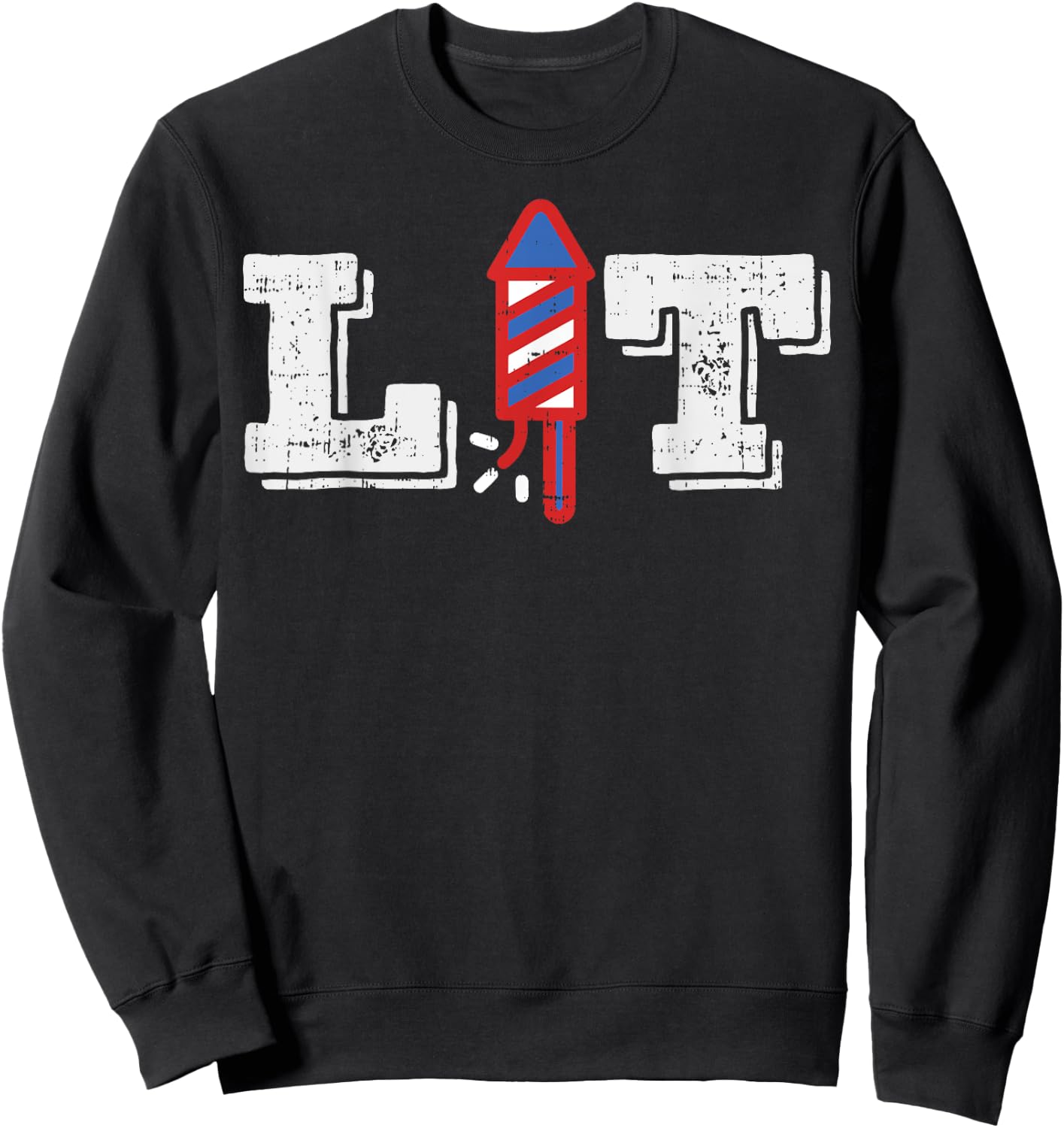 Lit Funny Fireworks 4th Of July Party US American Pride Gift Sweatshirt - Sweatshirt | Black