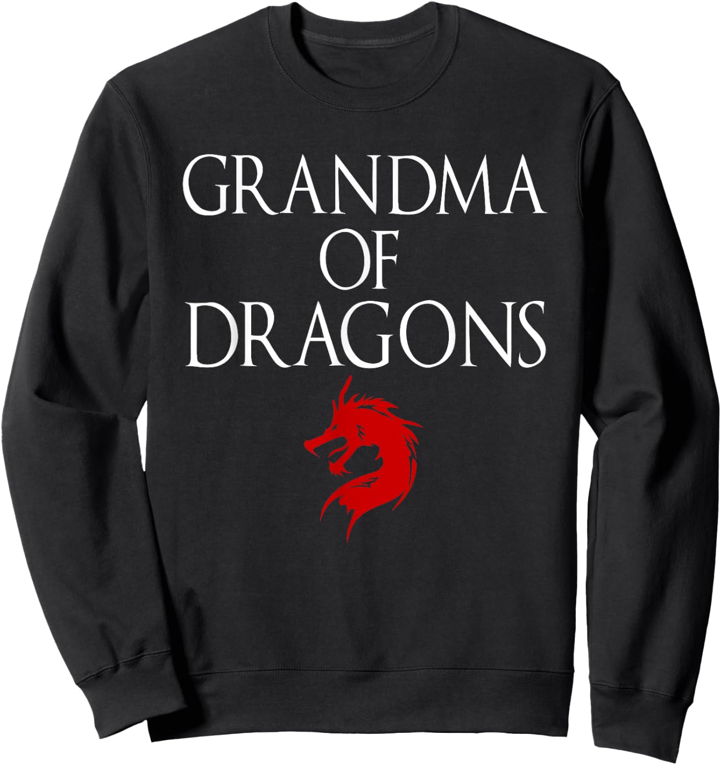 Best Grandma Of Dragons - Funny Grandmother Gift Sweatshirt - Sweatshirt | Black
