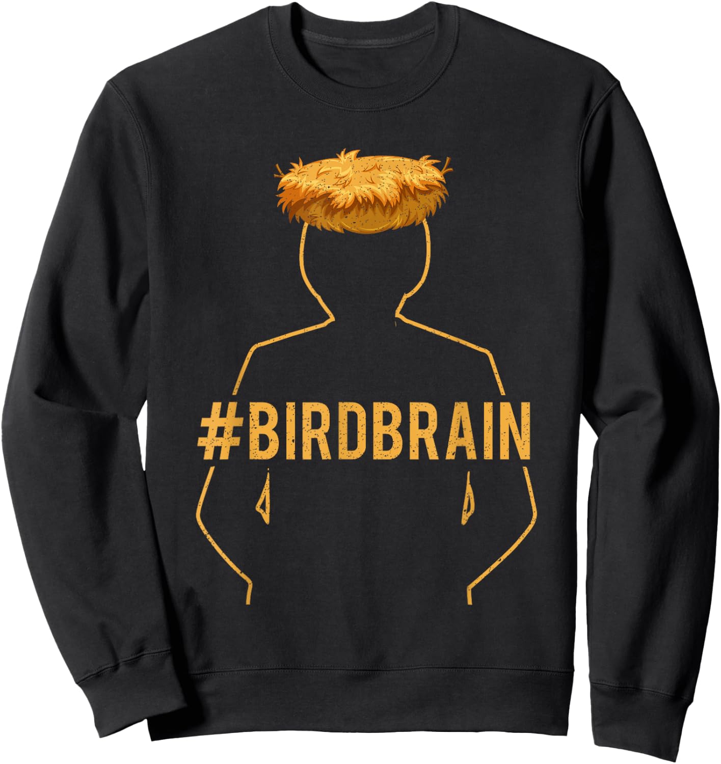 Funny Ornithology Bird Lover Bird Brain Design Sweatshirt - Sweatshirt | Black