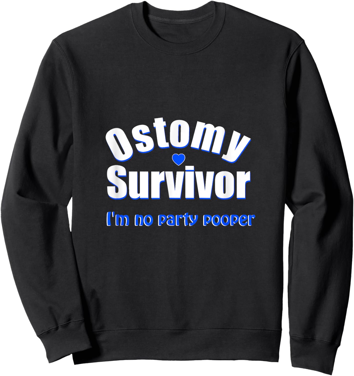 Ostomy Survivor Funny | I'm No Party Pooper Stoma Bag Sweatshirt - Sweatshirt | Black