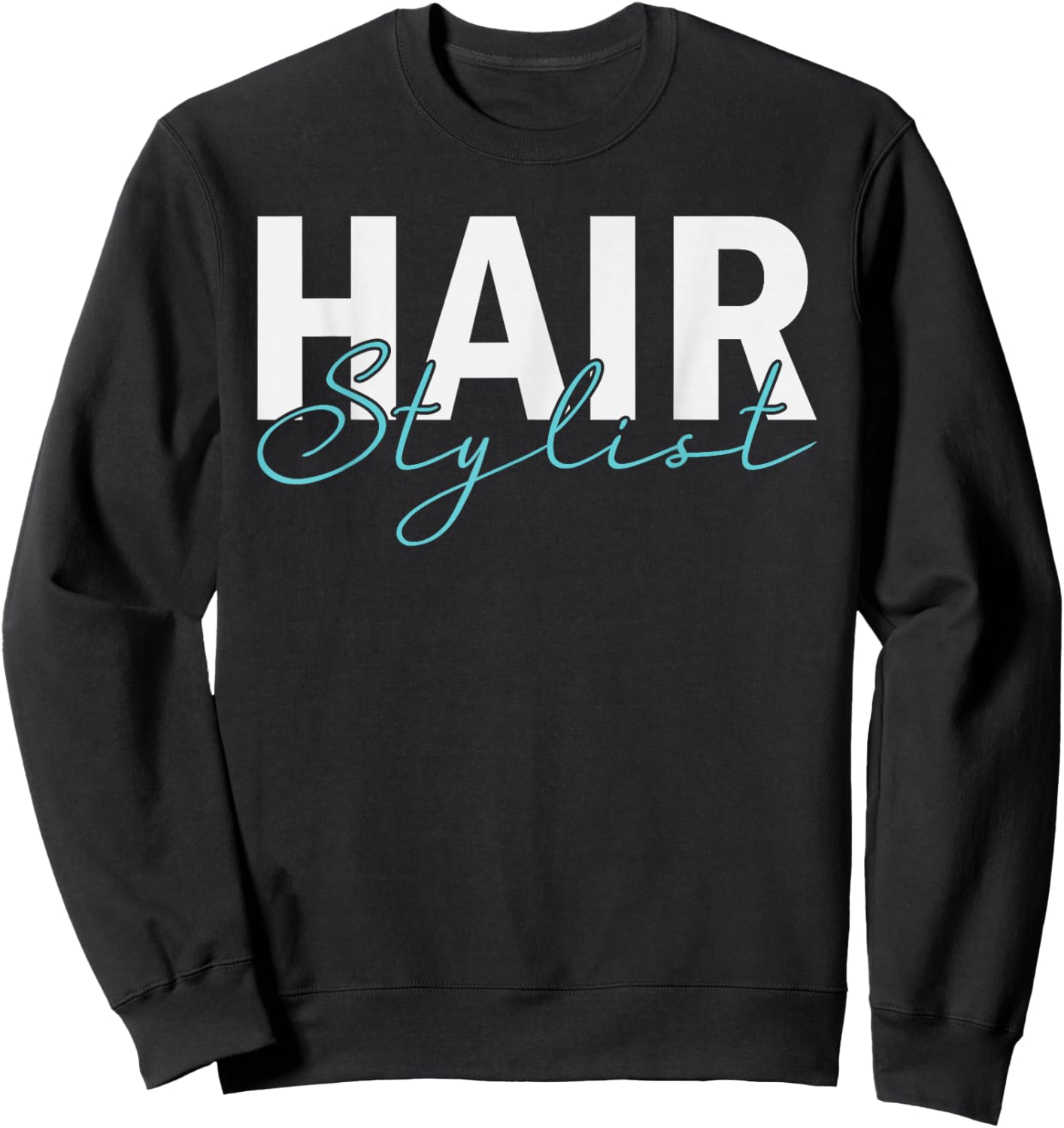 Hair Stylist Beauty Salon Professional Sweatshirt - Sweatshirt | Black