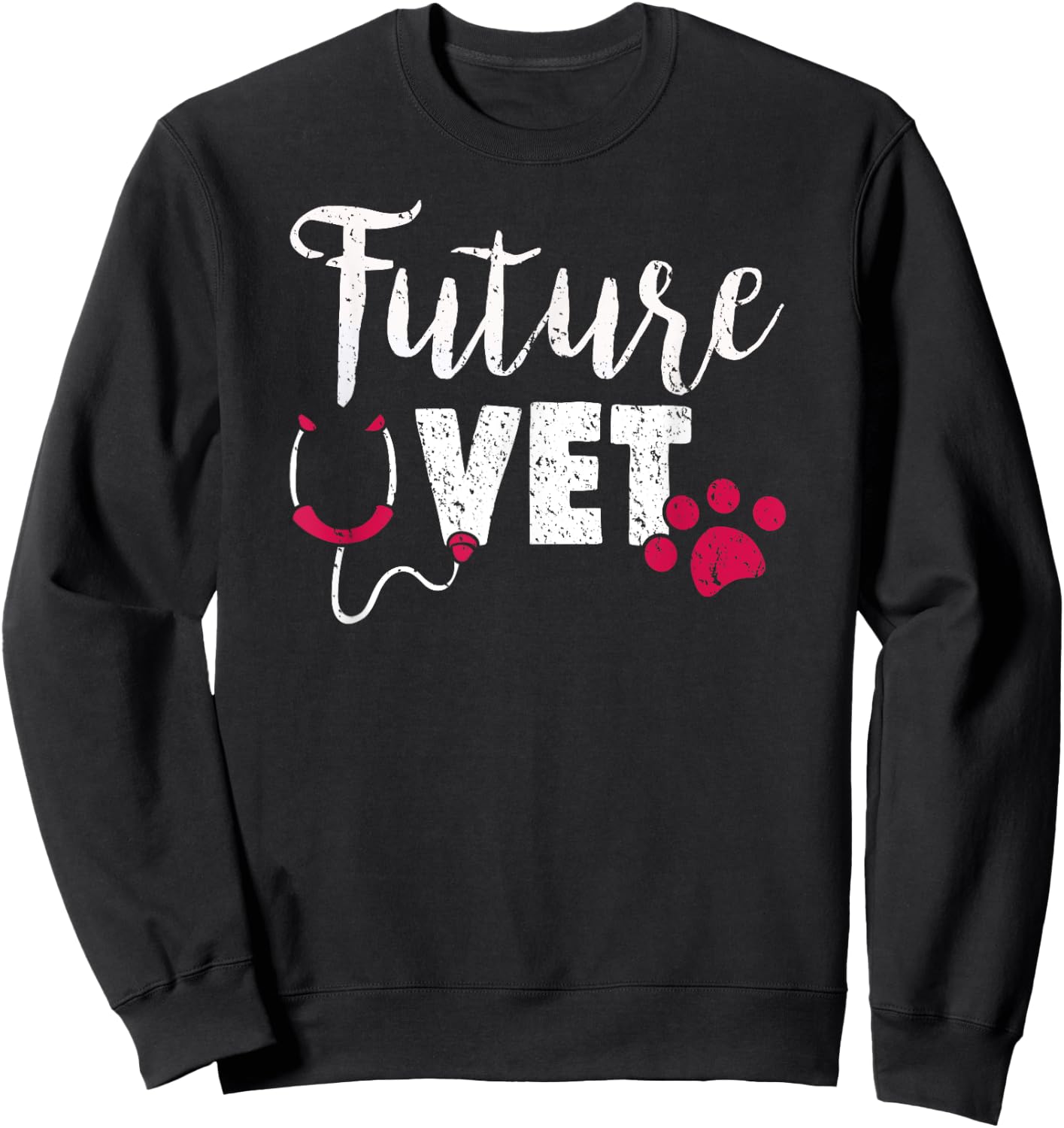 Future Vet - Vet Student Gift Vet Outfit Vet School Gift Sweatshirt - Sweatshirt | Black