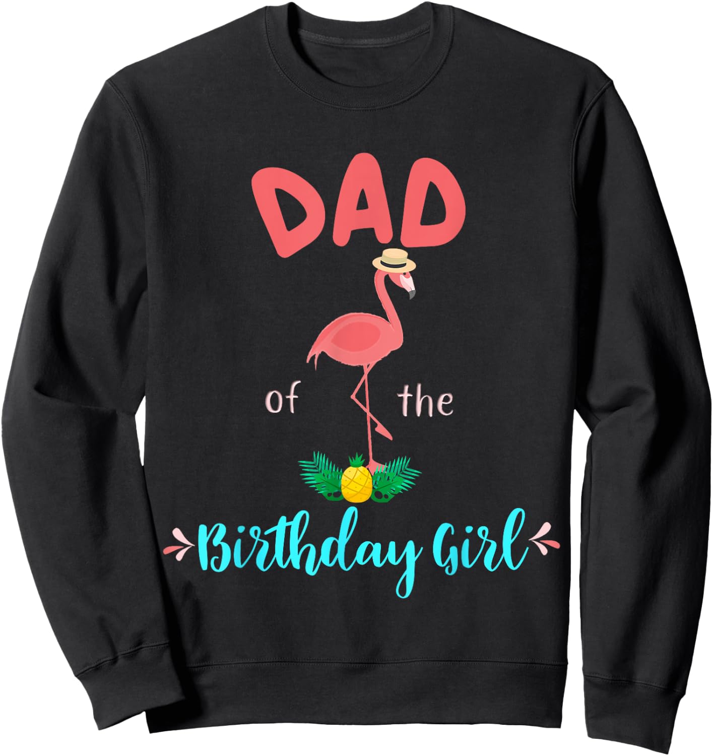 Flamingo Birthday Matching Shirt Mom Dad Group Outfit Sweatshirt - Sweatshirt | Black