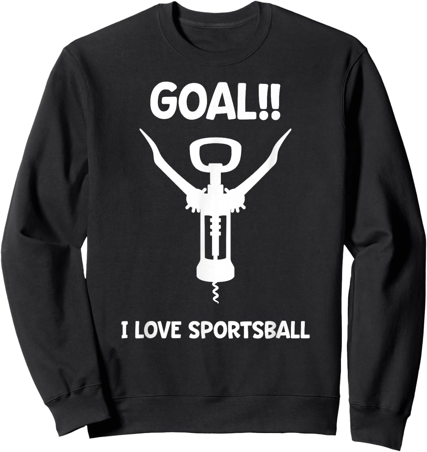 Funny Sports Fan Cheer Shirt Goal Sportsball Wine Gift Sweatshirt - Sweatshirt | Black