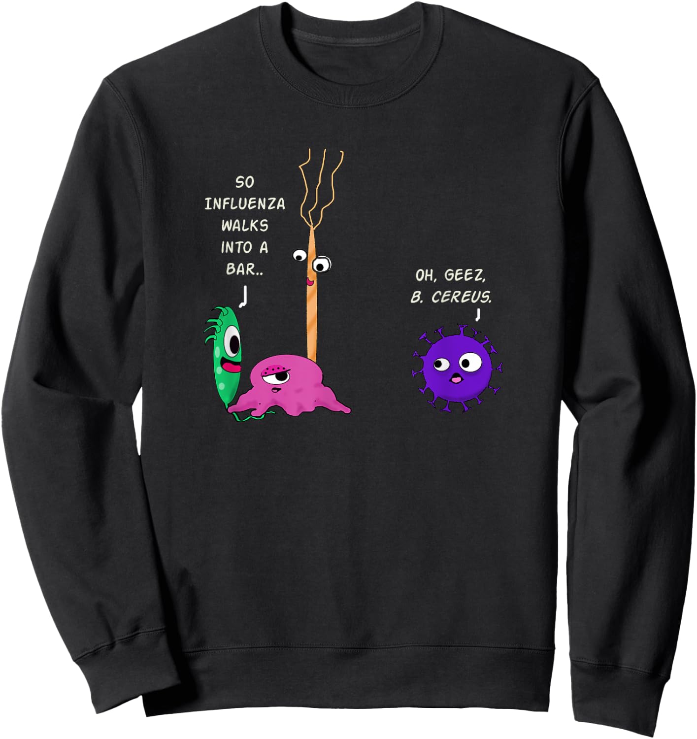 Funny Biology Joke Shirt -Quirky Bacteria vs. germs cartoons Sweatshirt - Sweatshirt | Black