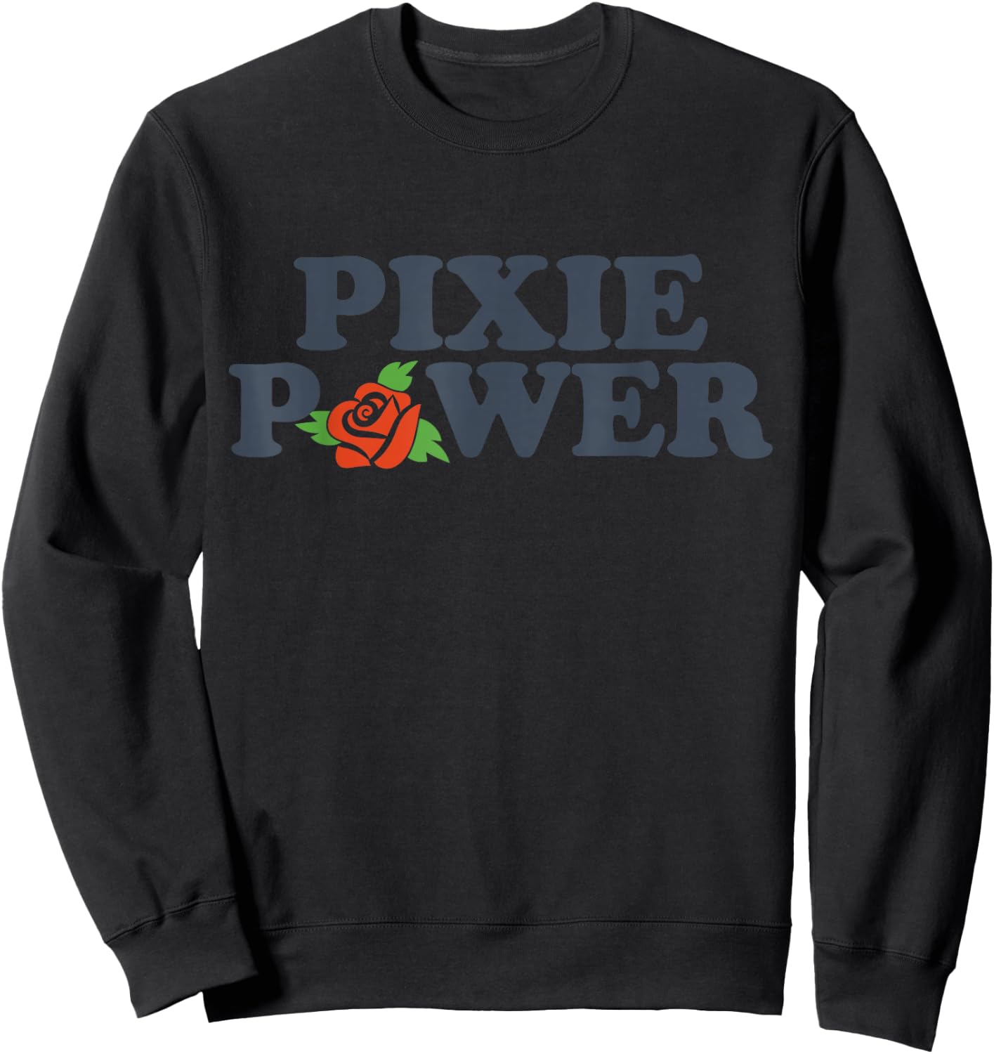 Pixie Power | Pixie Cut | Pixie Haircut Sweatshirt - Sweatshirt | Black