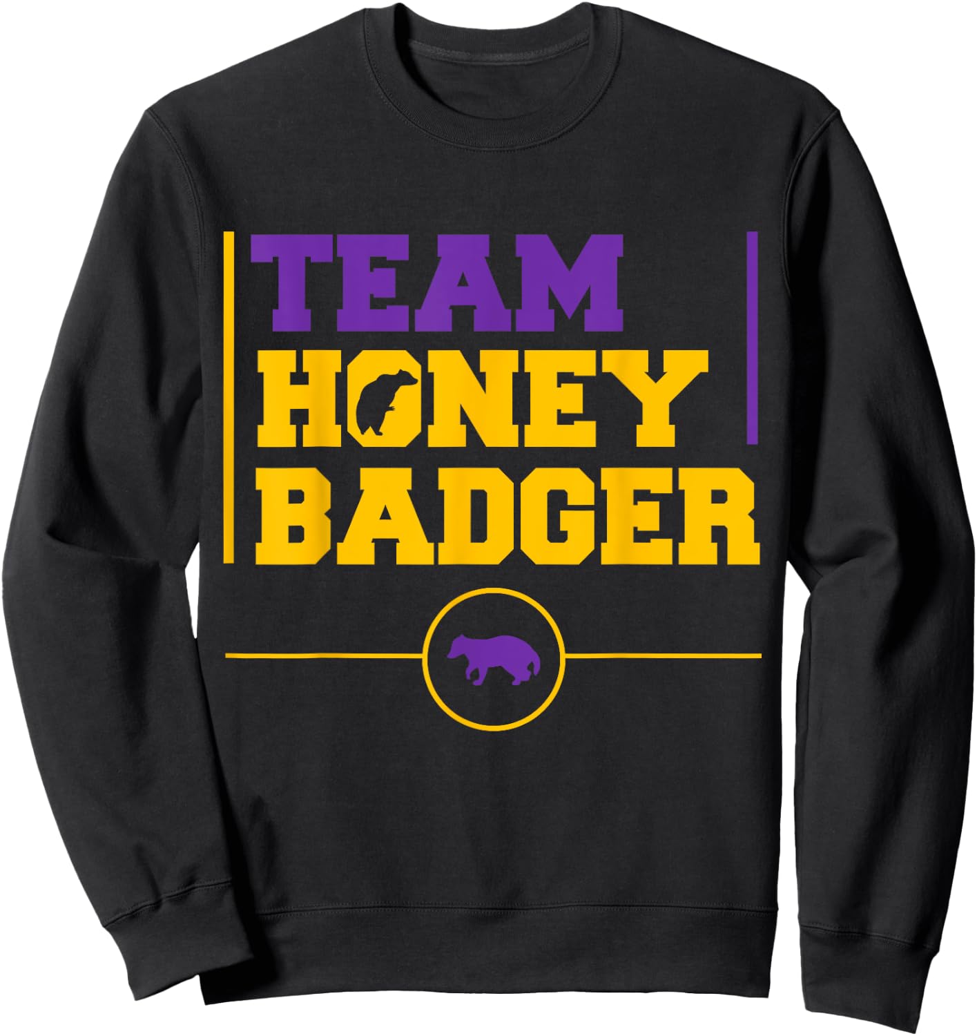 Team Honey Badger Sweatshirt - Sweatshirt | Black