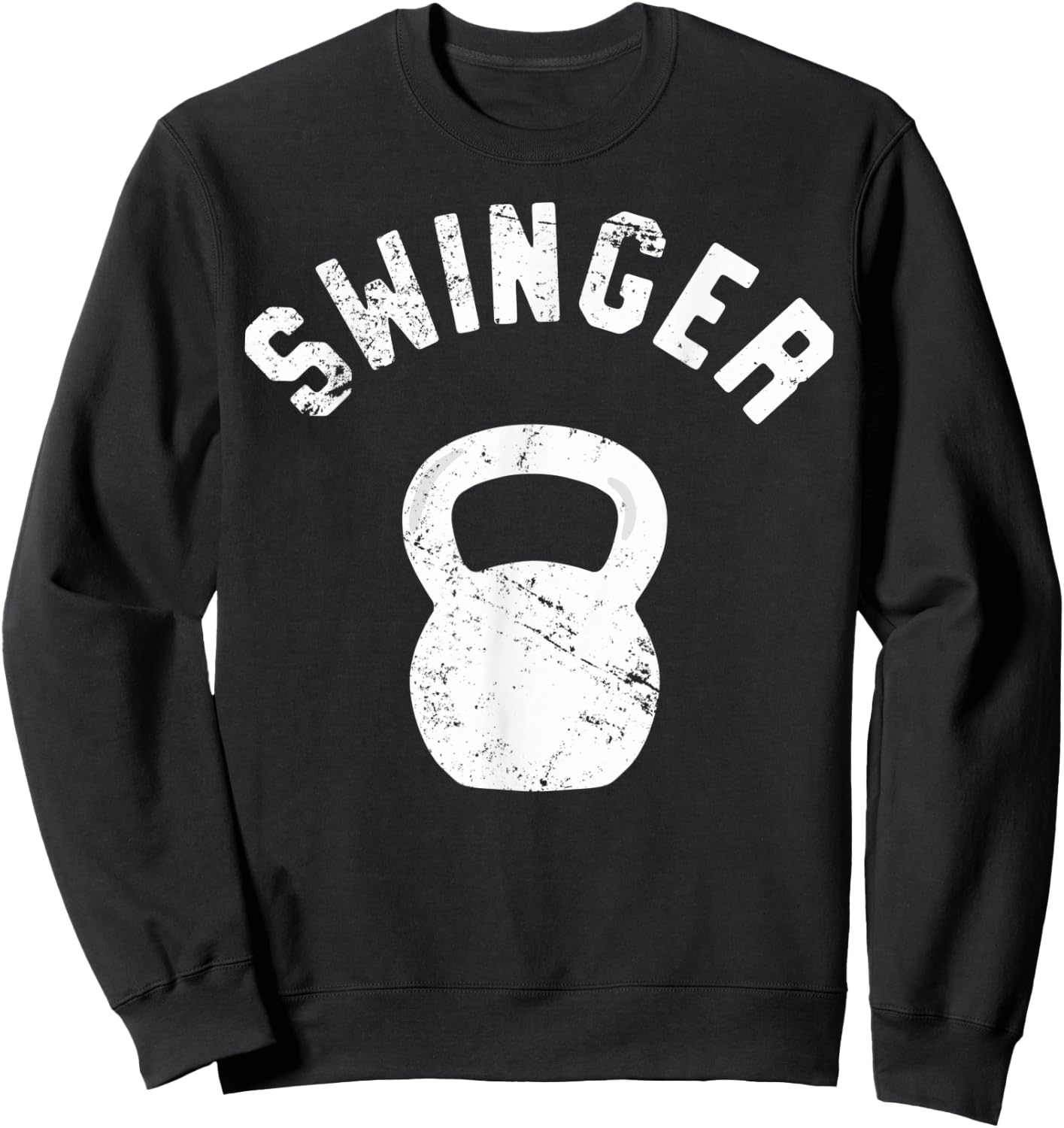 Swinger, Funny Kettlebell Workout Pun Gift Sweatshirt - Sweatshirt | Black