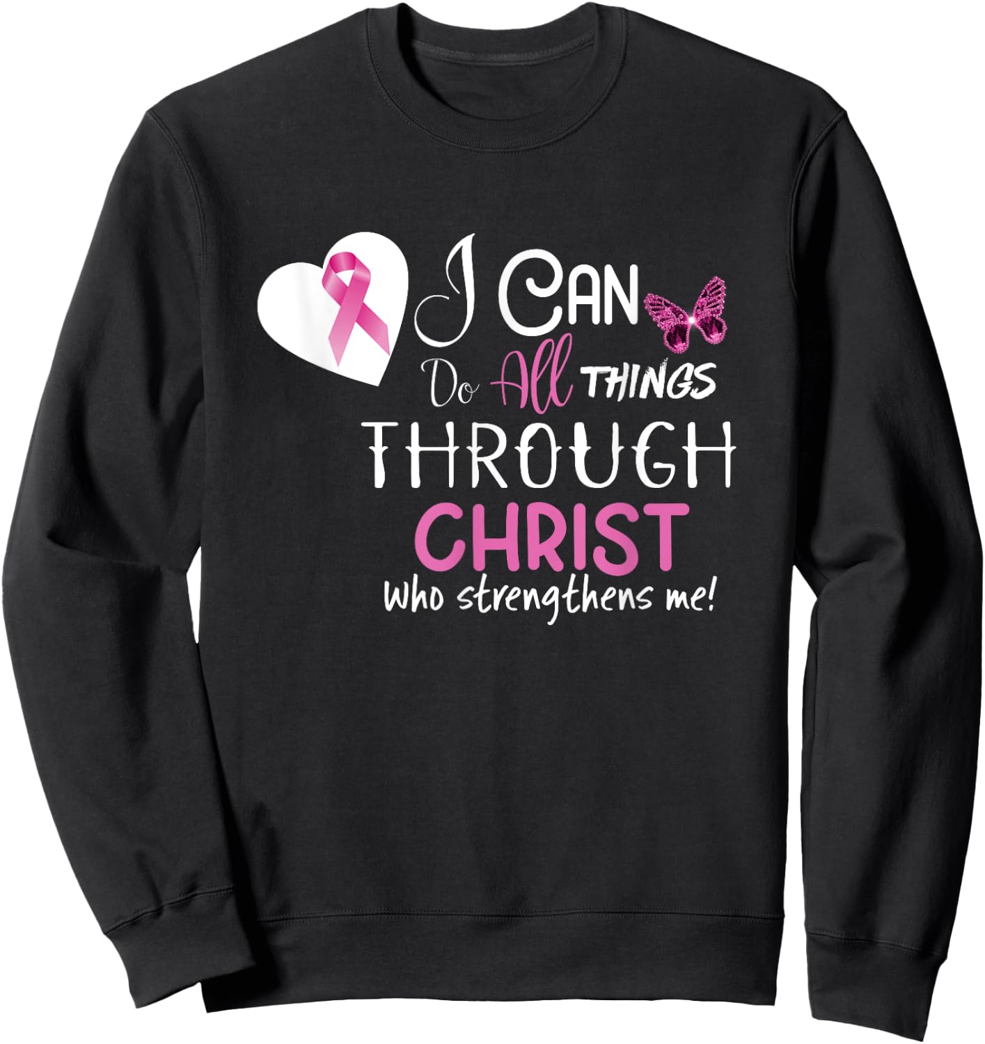 Christian Shirt for Breast Cancer Sweatshirt - Sweatshirt | Black
