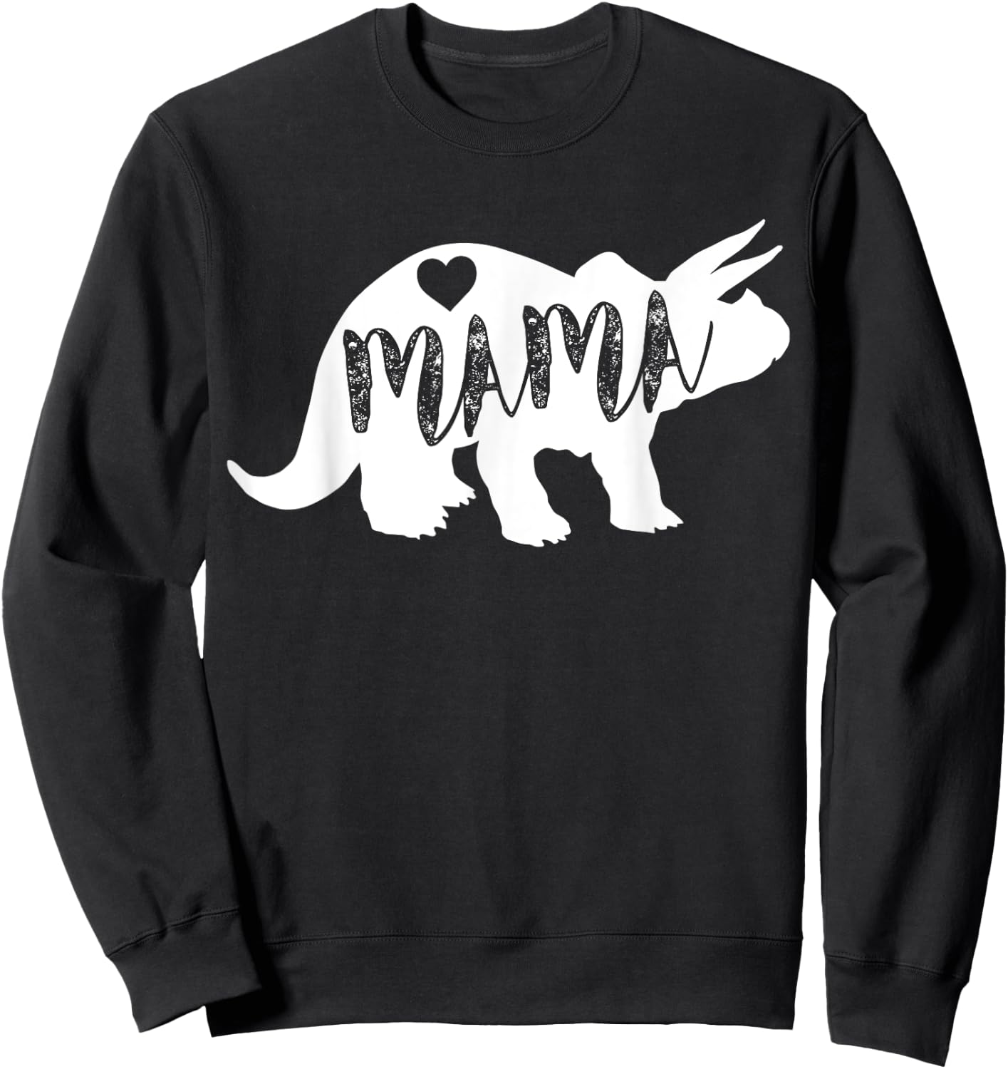 Mama Triceratops Dinosaur Funny Gift Mother Day Sweatshirt - Sweatshirt | Black