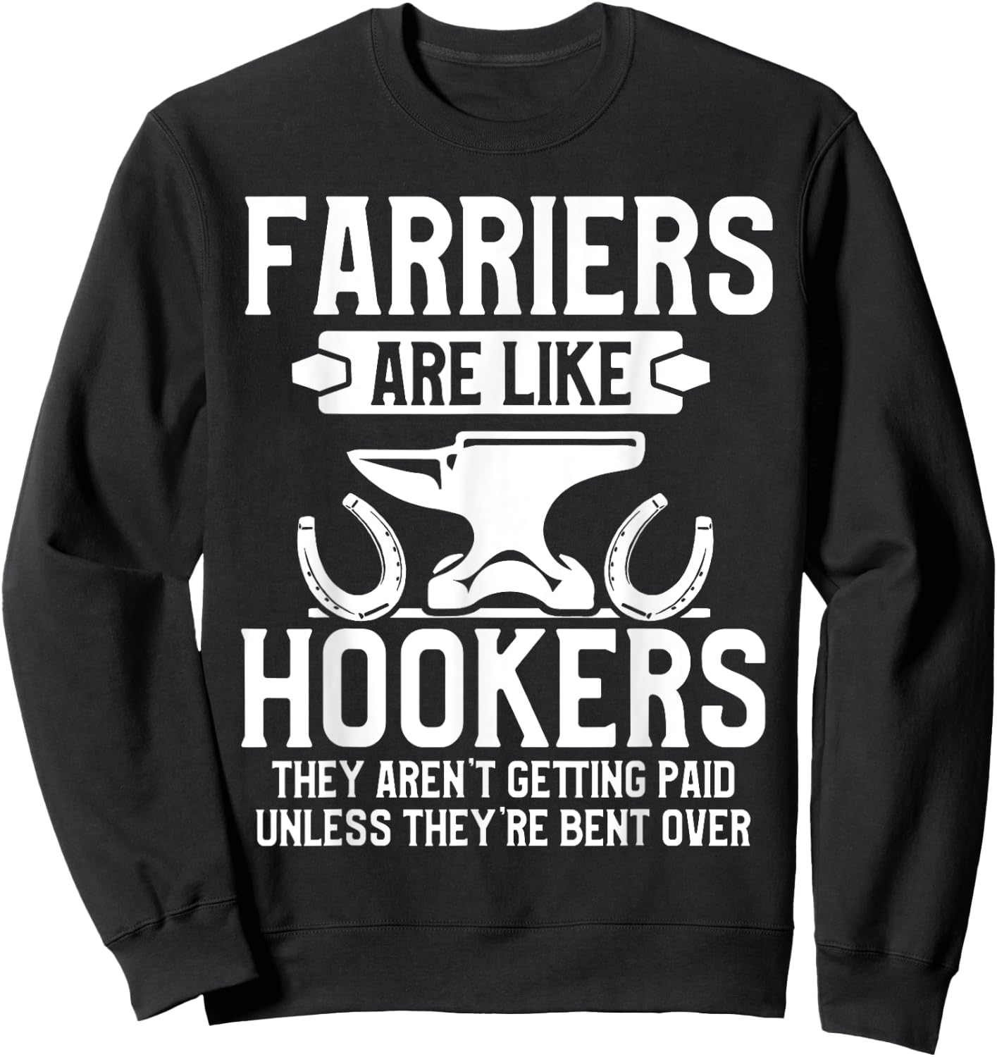 Farrier Bent Horseshoe Hoof Trimming Equine Shoeing Sweatshirt - Sweatshirt | Black
