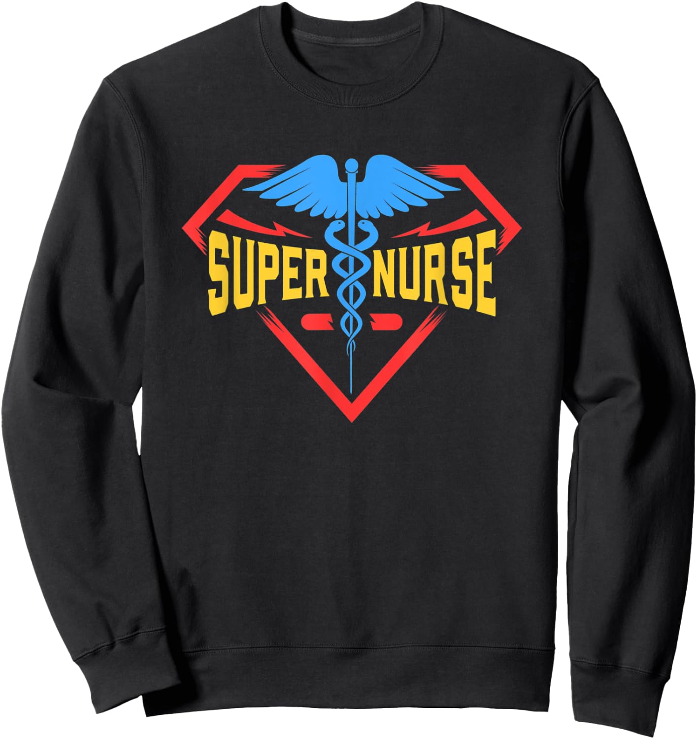 Super Nurse Gift A Nurse Sweatshirt - Sweatshirt | Black