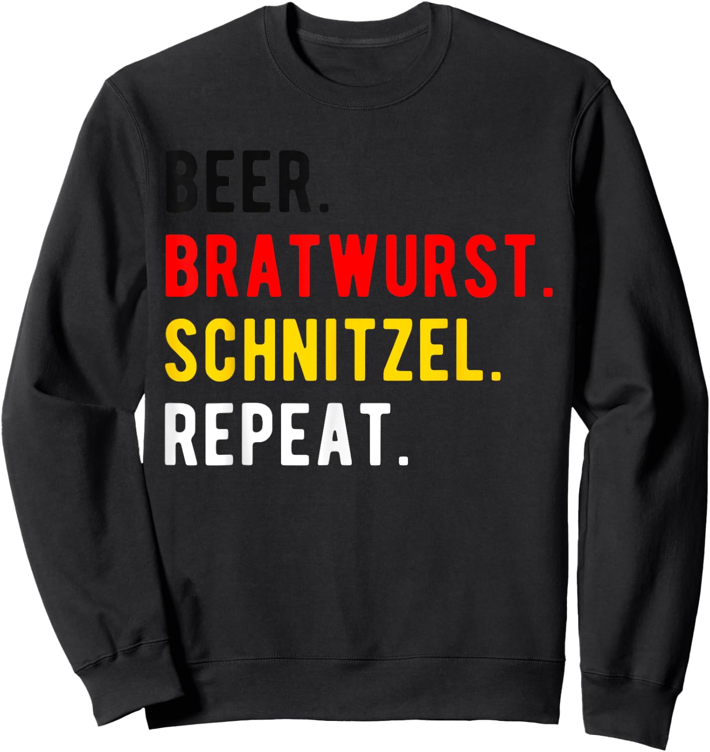 Oktoberfest Funny Beer Bratwurst Schnitzel Repeat Sweatshirt - Sweatshirt | Black