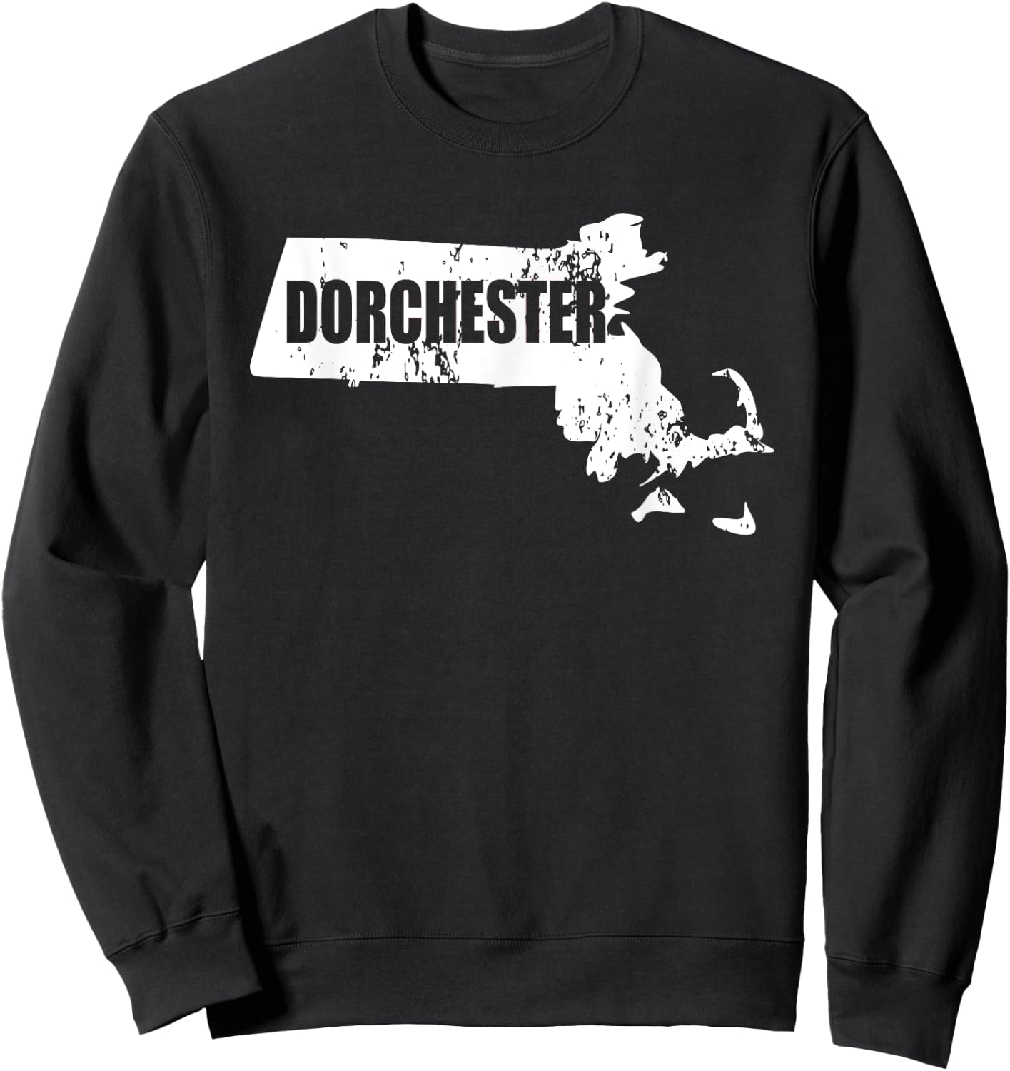 Dorchester MA Shirt Sweatshirt - Sweatshirt | Black