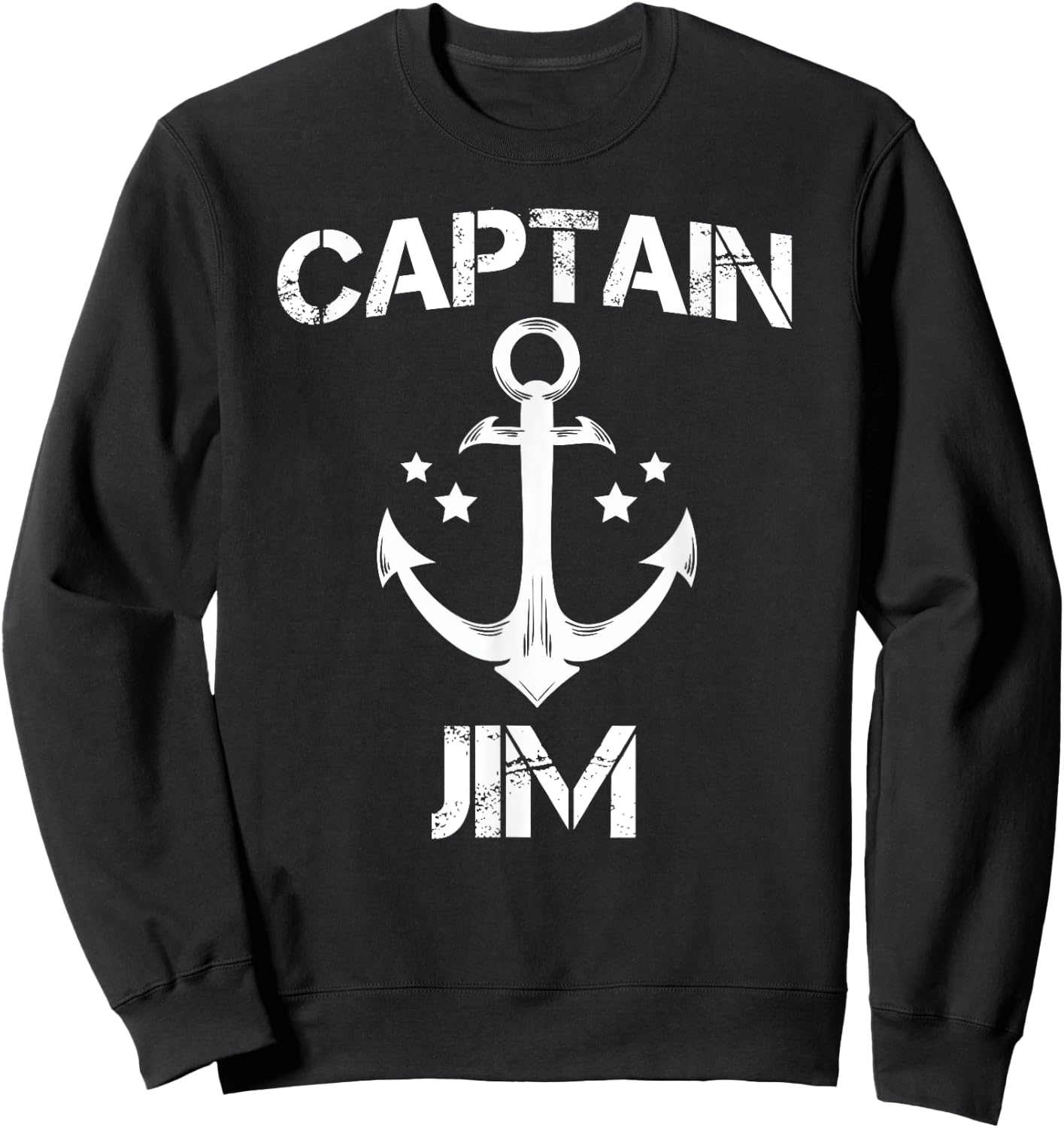 CAPTAIN JIM Funny Birthday Personalized Name Boat Gift Sweatshirt - Sweatshirt | Black