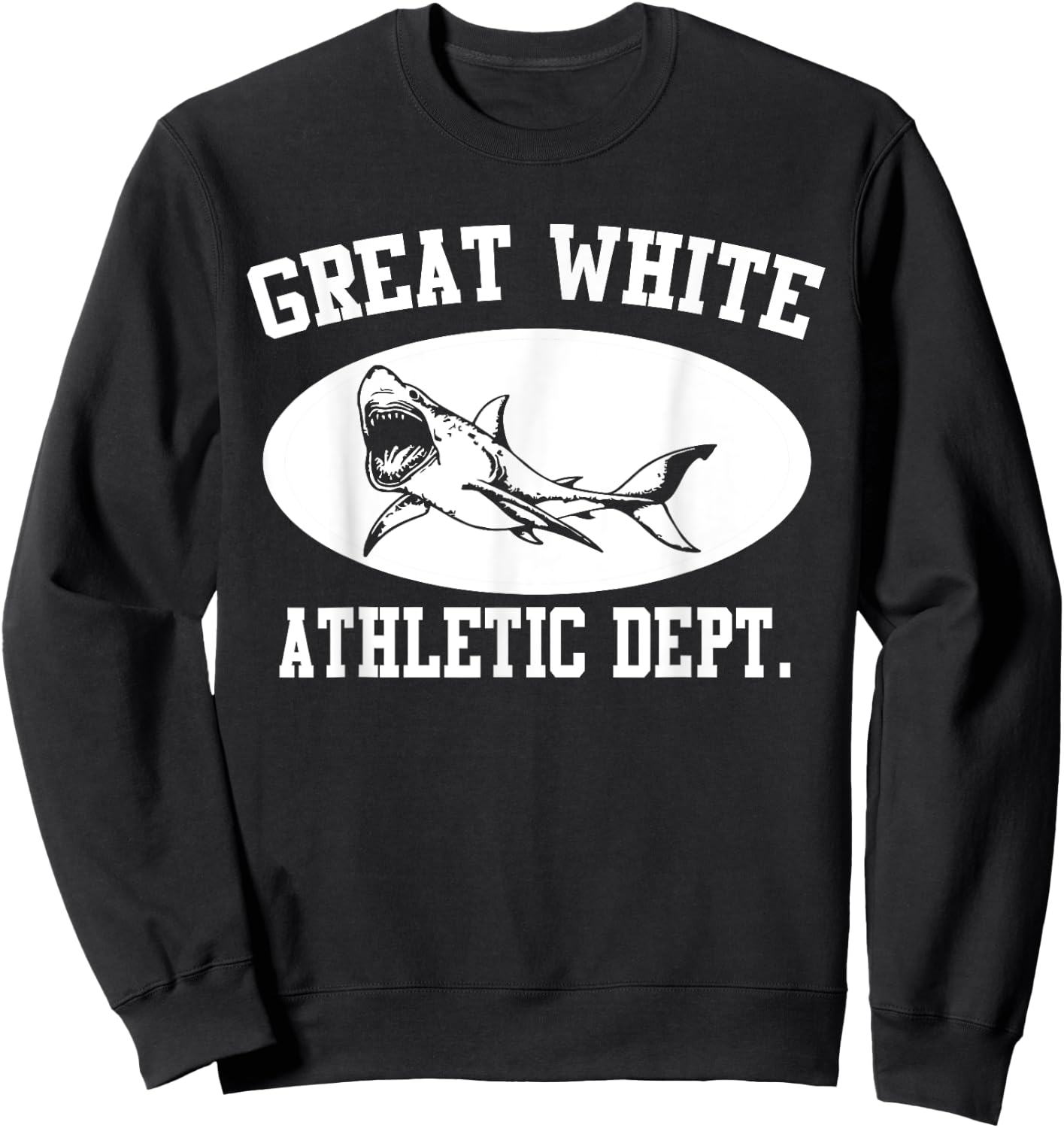Great White Shark Shirt - Athletic Dept - Shark Sweatshirt - Sweatshirt | Black