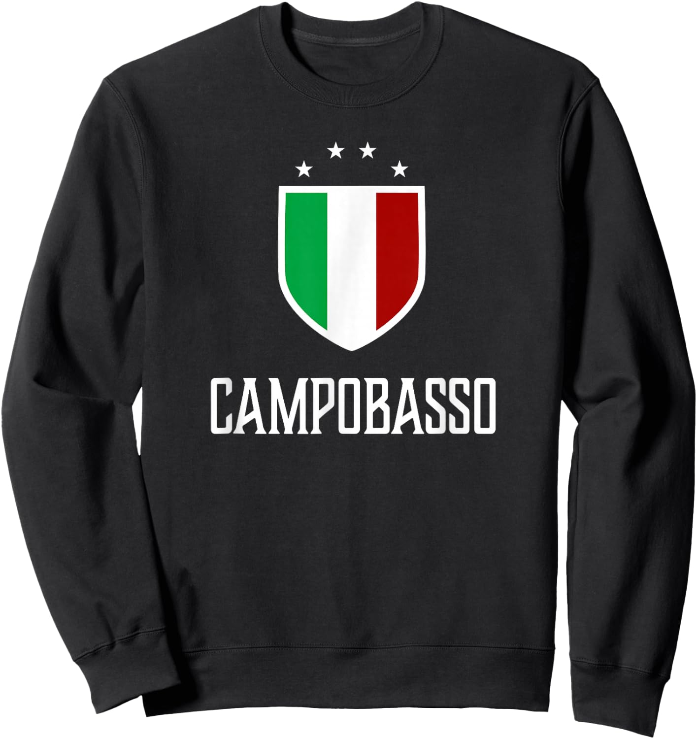 Campobasso, Italy - Italian Italia Sweatshirt - Sweatshirt | Black