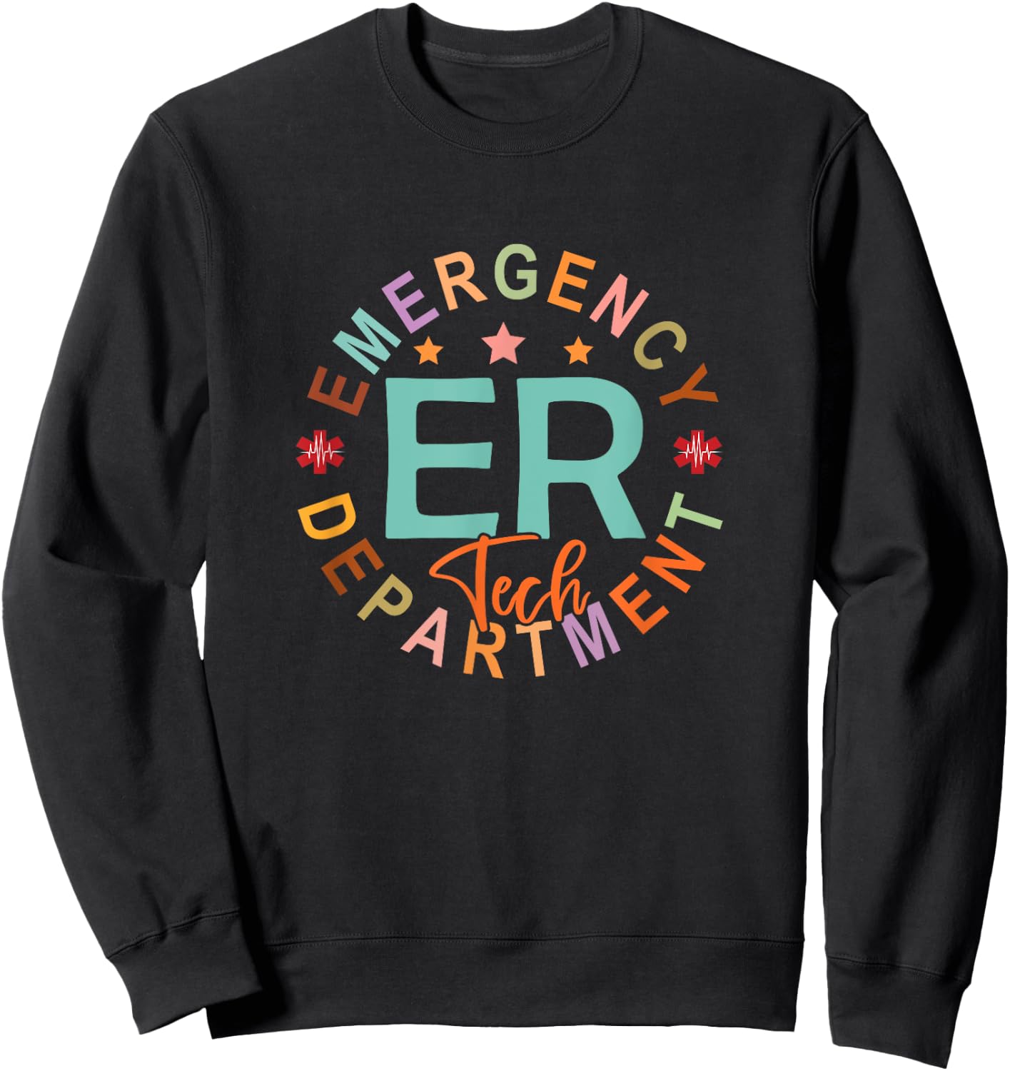 Funny Emergency Department Tech Emergency Room Tech Er Tech Sweatshirt - Sweatshirt | Black
