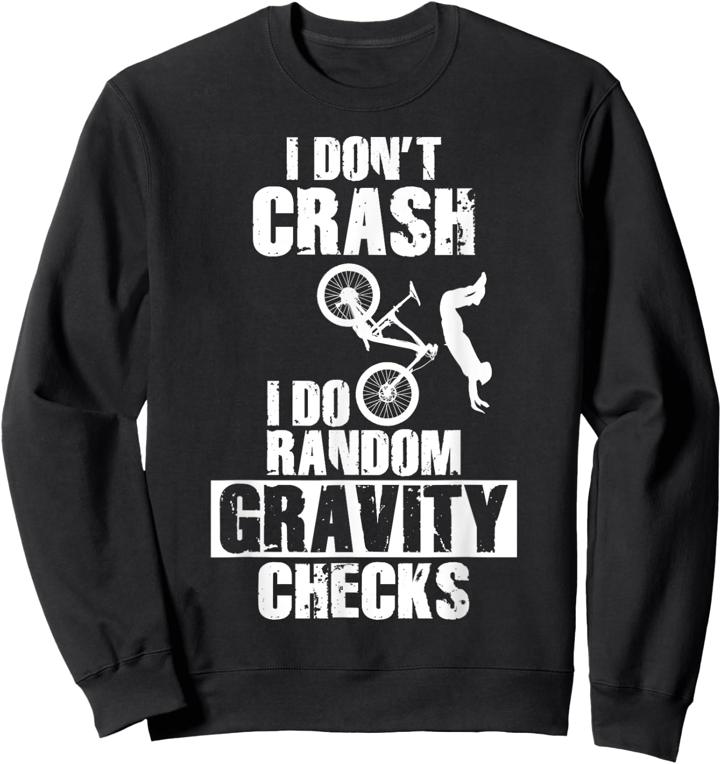 Mountain Bike Crash - Funny MTB Gravity Checks Sweatshirt - Sweatshirt | Black