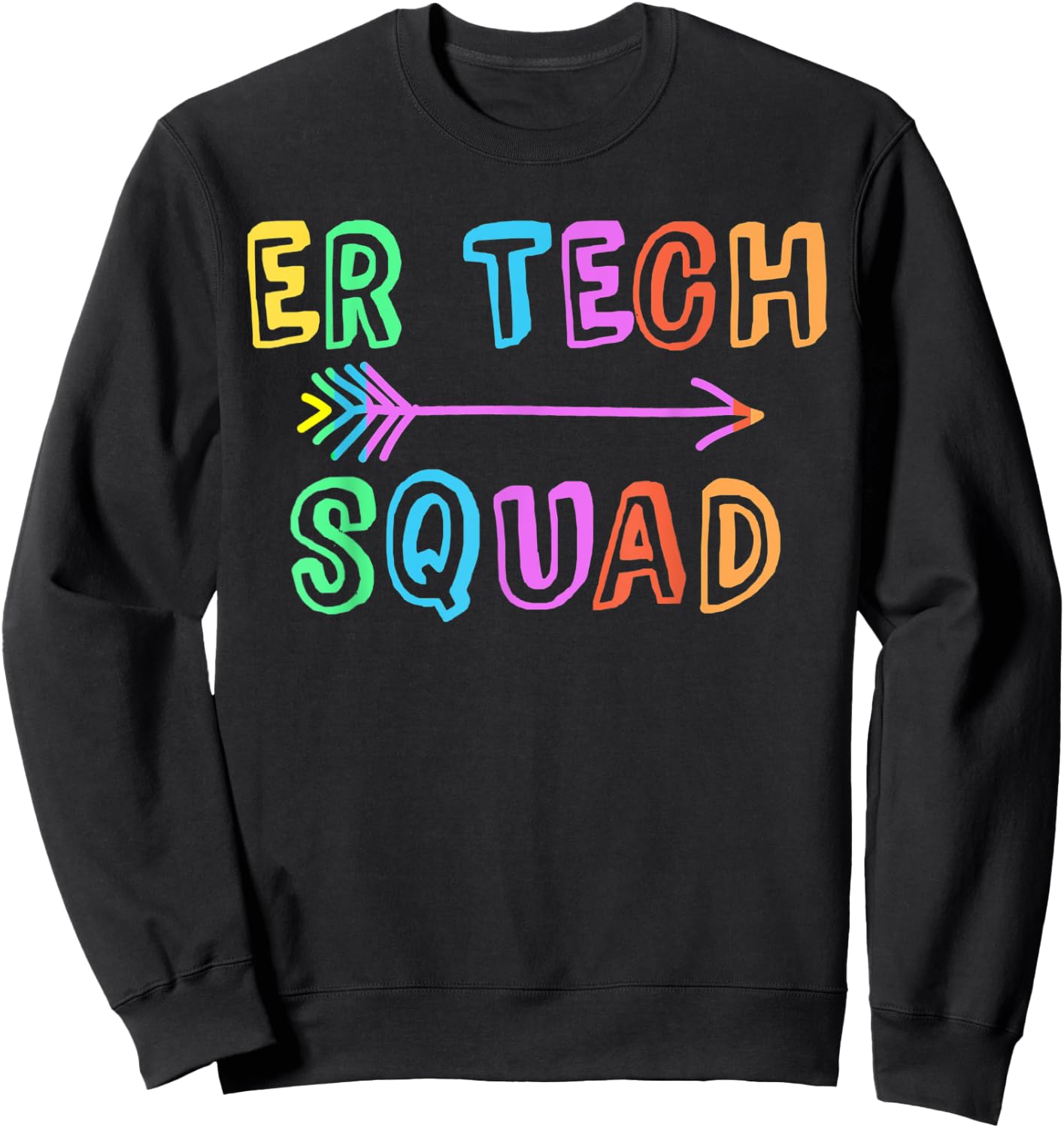 ER Tech Team Emergency Room Technical Crew Sweatshirt - Sweatshirt | Black