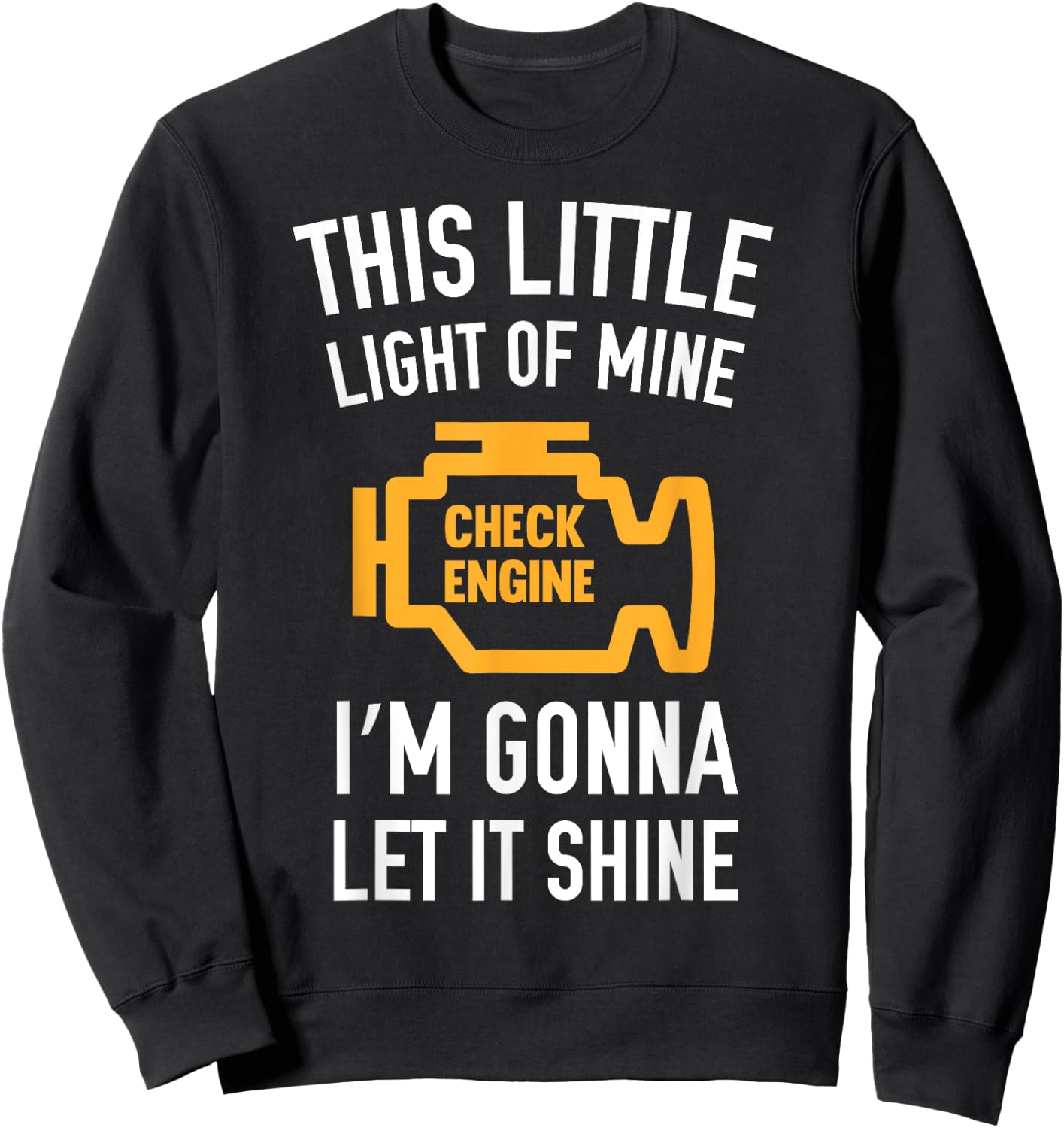 This Little Light Of Mine I'm Gonna Let It Shine Sweatshirt - Sweatshirt | Black