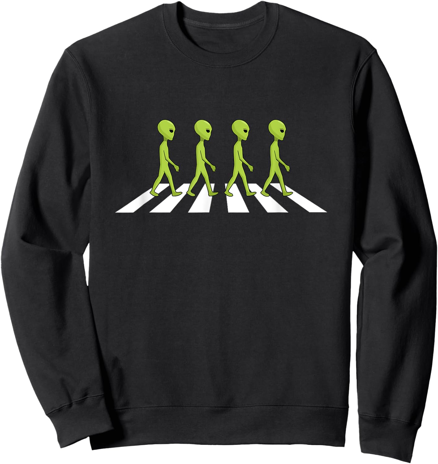 Aliens Crossing and Walking Across Road Funny Gift Sweatshirt - Sweatshirt | Black
