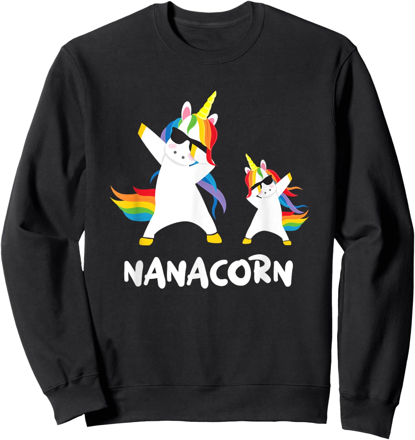 Funny Grandma Nana Gigi Nana Unicorn Nanacorn Dabbing Shirt Sweatshirt - Sweatshirt | Black