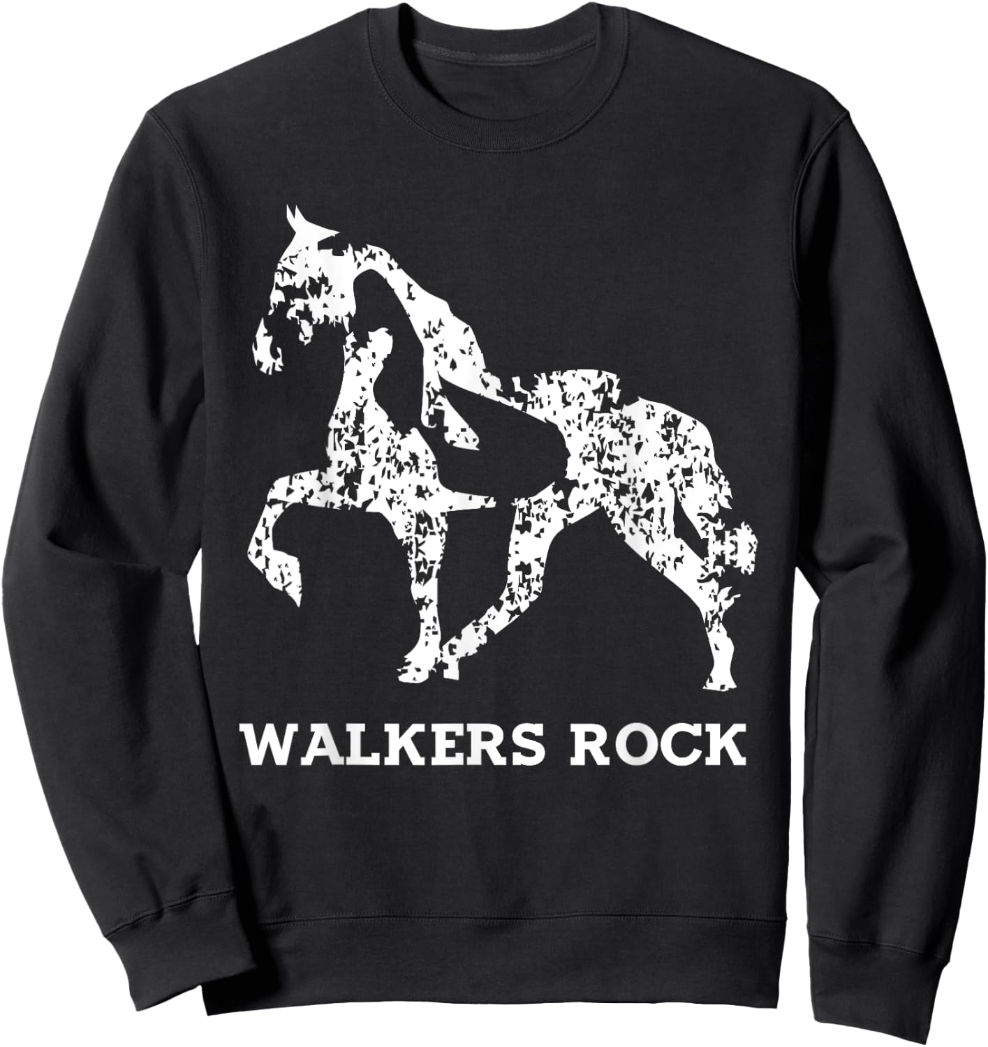 Walkers Rock - Tennessee Walking Horse Shirt Sweatshirt - Sweatshirt | Black