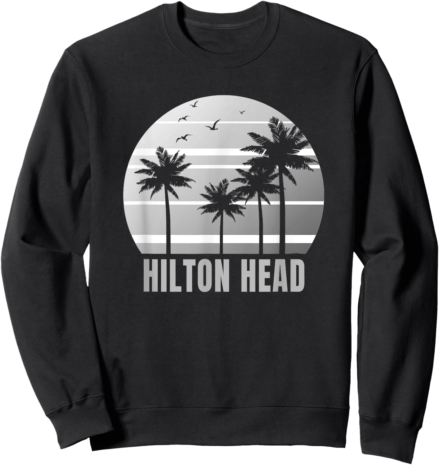 Hilton Head Island South Carolina Vacation Sweatshirt - Sweatshirt | Black