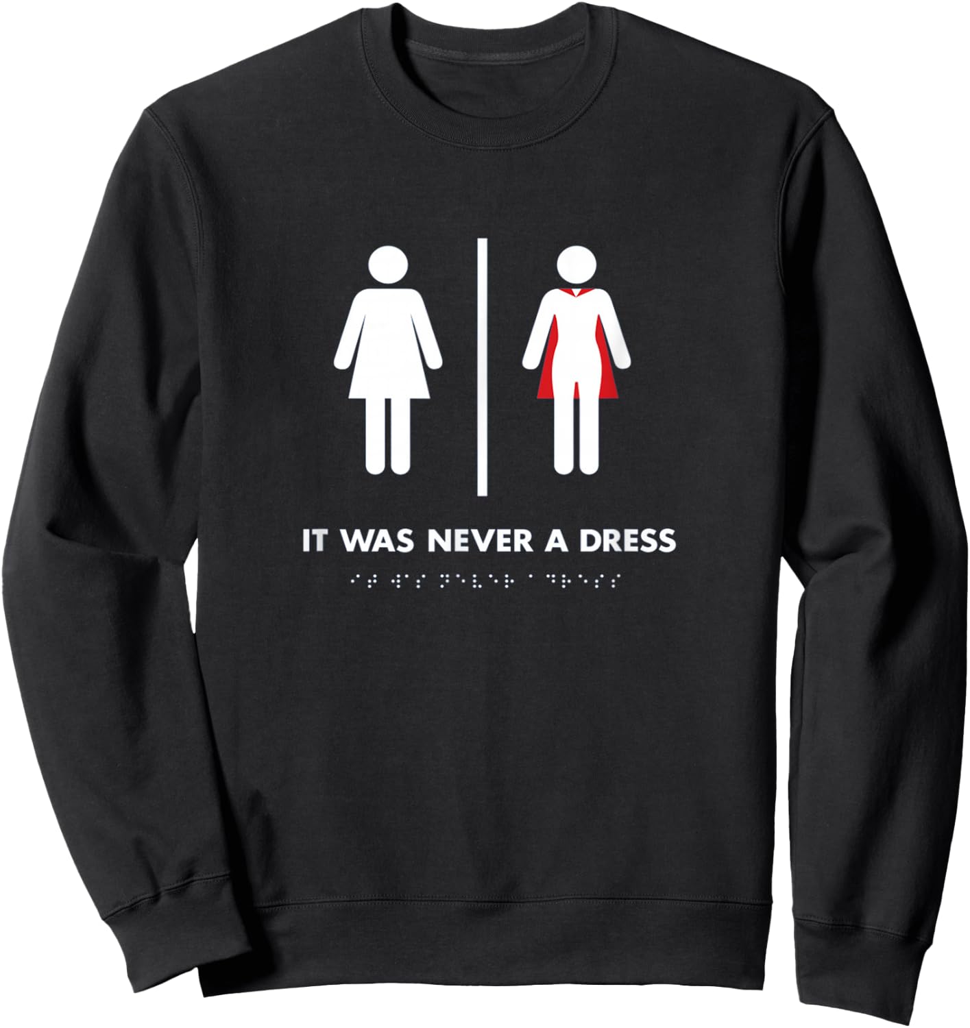 Girl Power!It Was Never a Dress Shirt Sweatshirt - Sweatshirt | Black