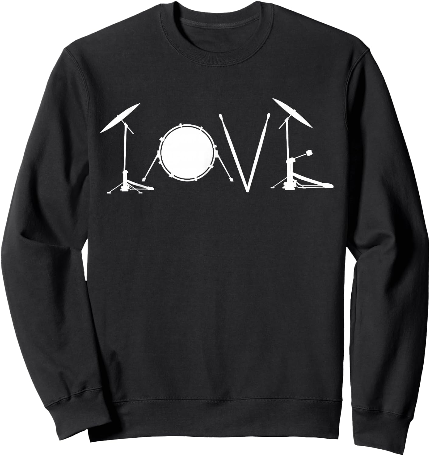 Drummers Drumming Gift Drum Love Drums Drummer Sweatshirt - Sweatshirt | Black