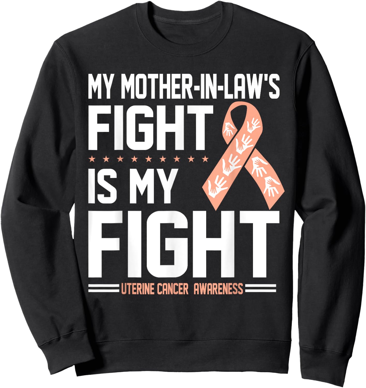 My Mother-In-Law Uterine Cancer Awareness Shirt Sweatshirt - Sweatshirt | Black