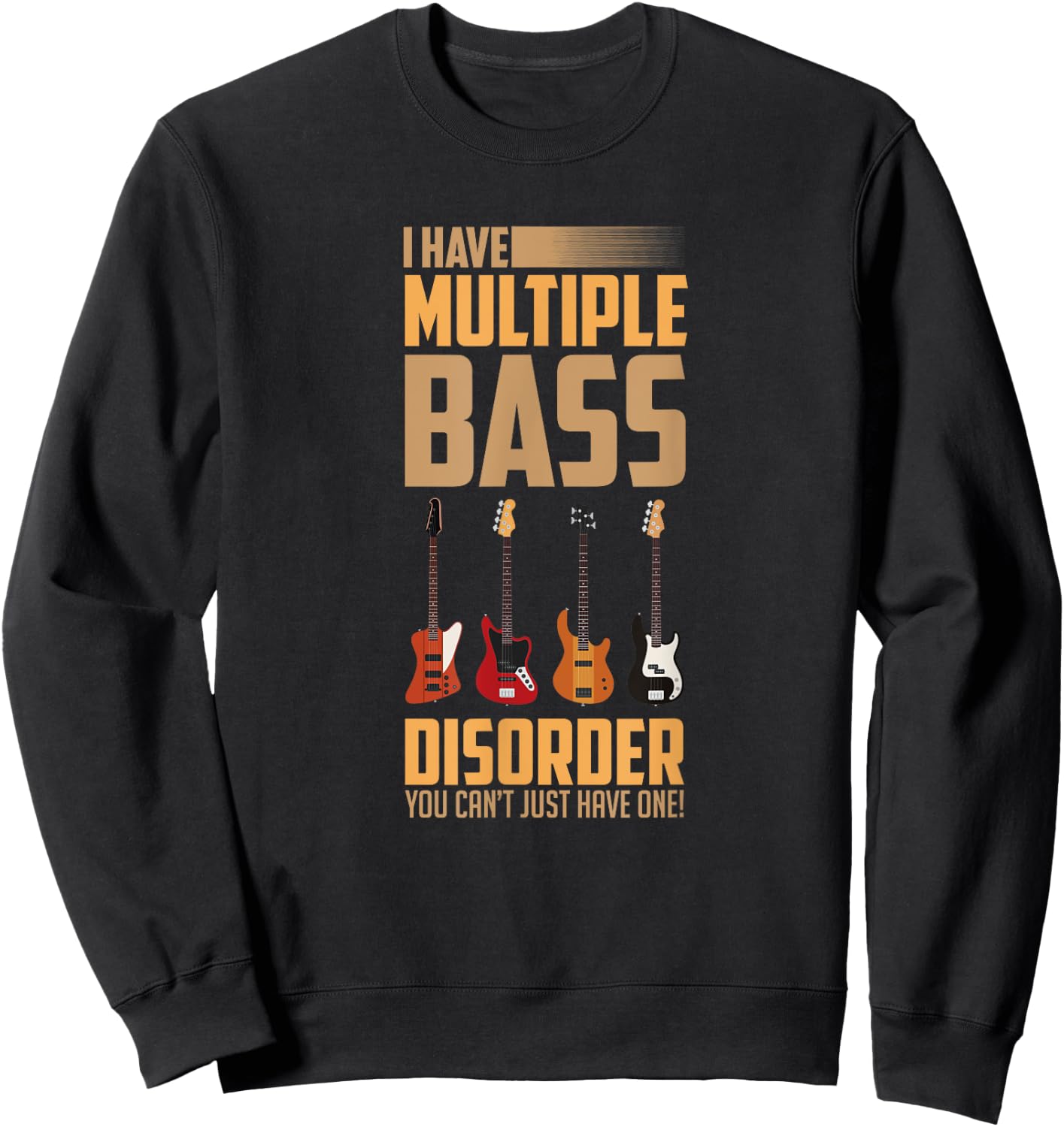 Multiple Bass Disorder Bass Guitar Shirt Sweatshirt - Sweatshirt | Black