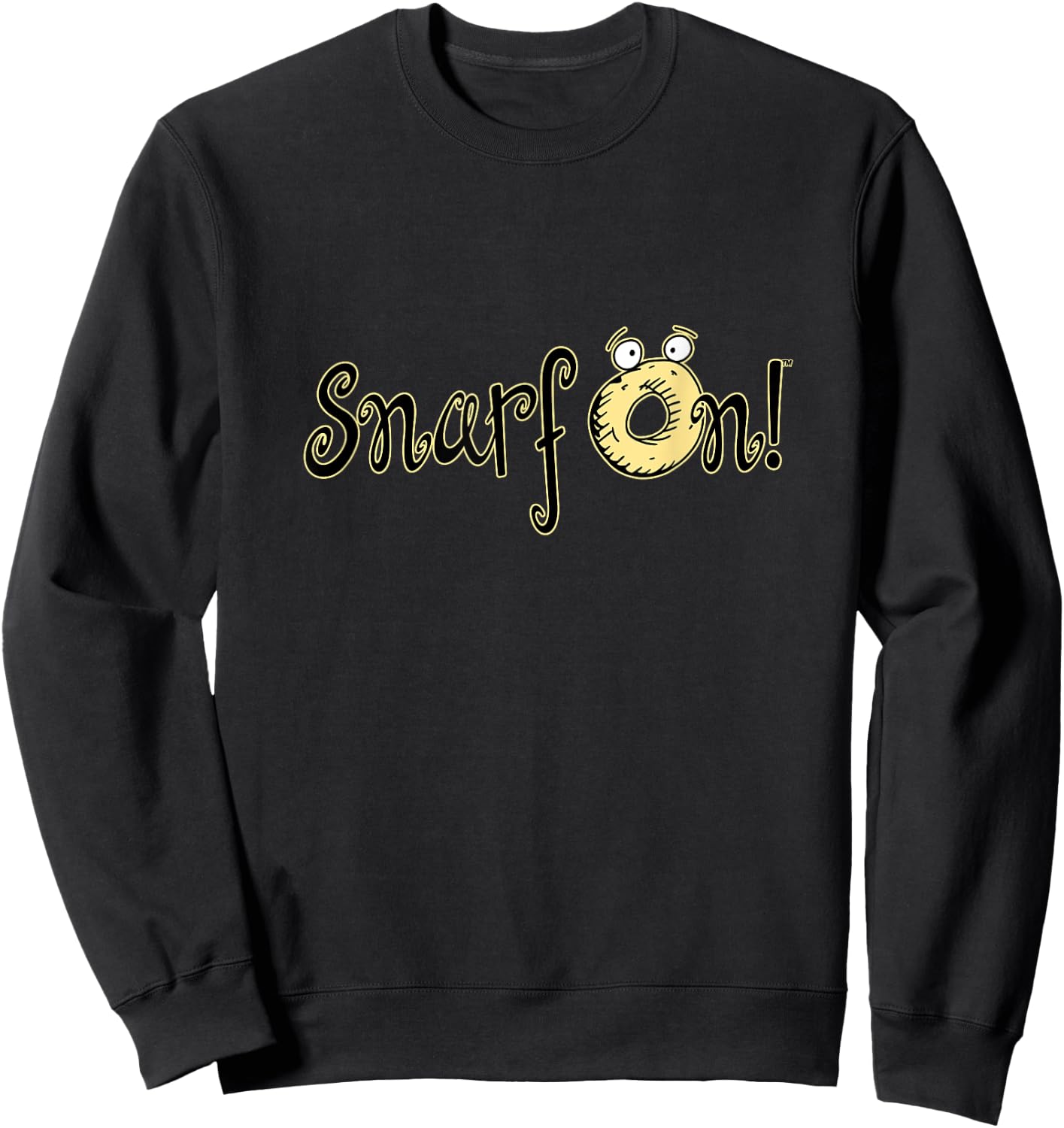 Snarf On! Sweatshirt - Sweatshirt | Black