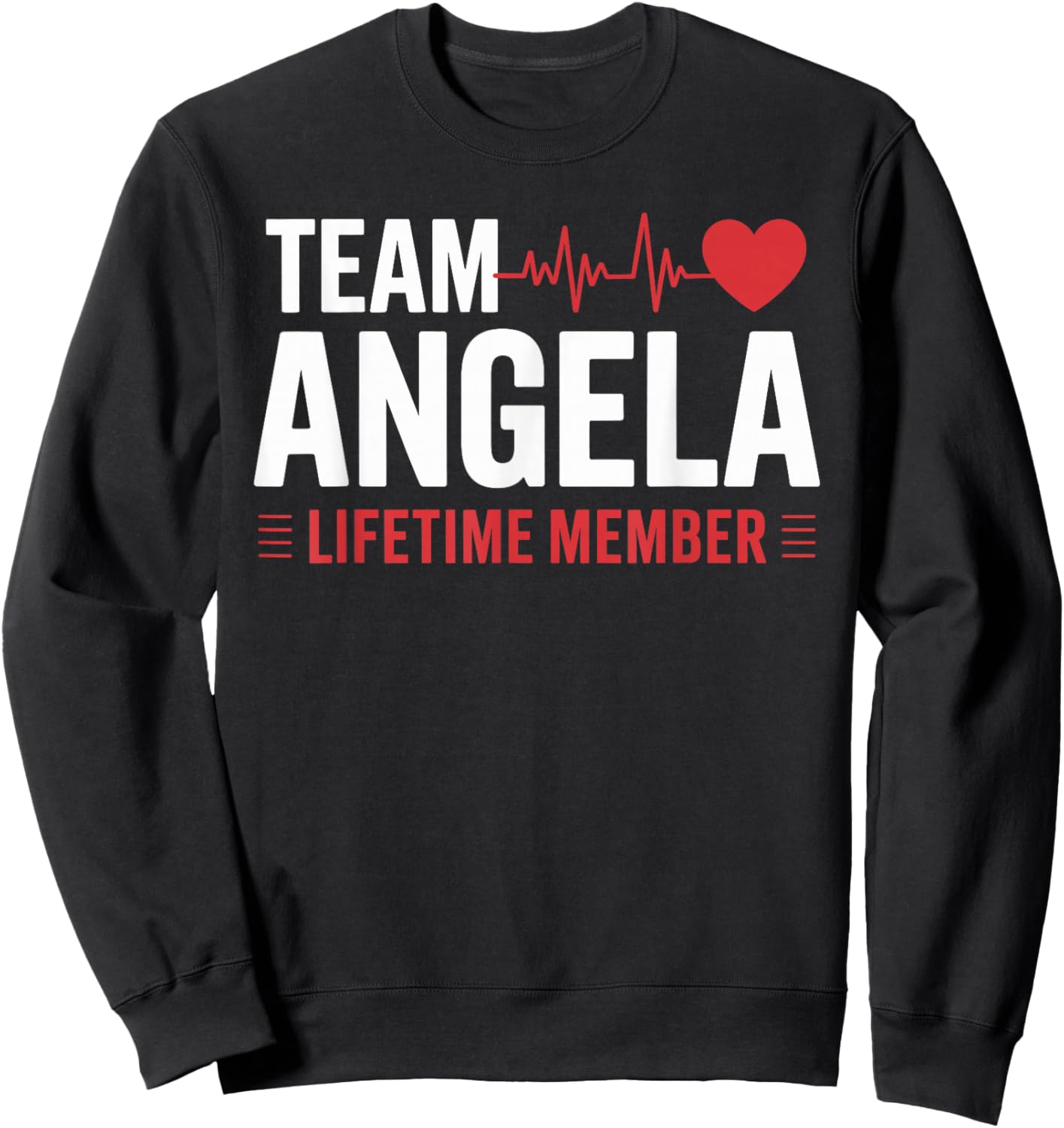 Team Angela Lifetime Member Name Sweatshirt - Sweatshirt | Black