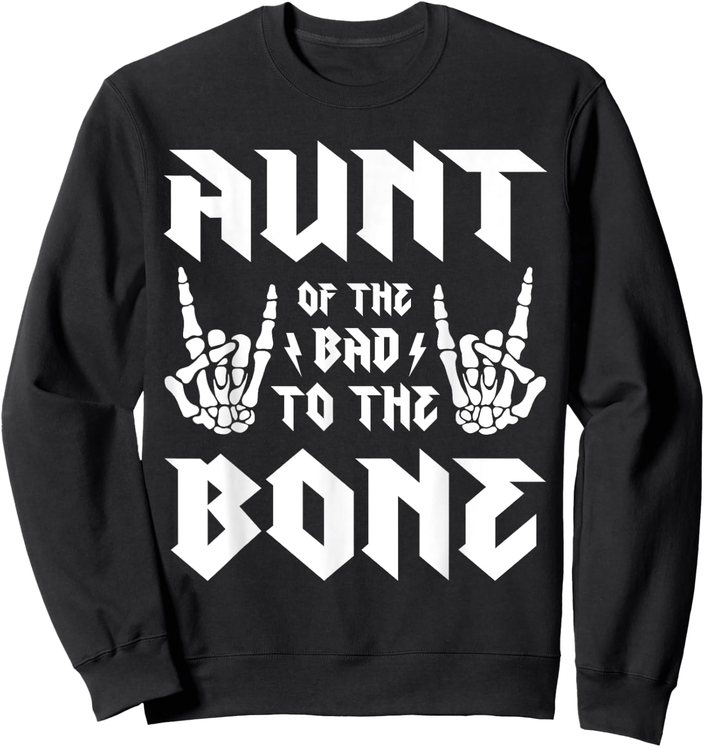 Aunt Of The Bad Two the Bone Birthday 2 Years Old Birthday Sweatshirt - Sweatshirt | Black