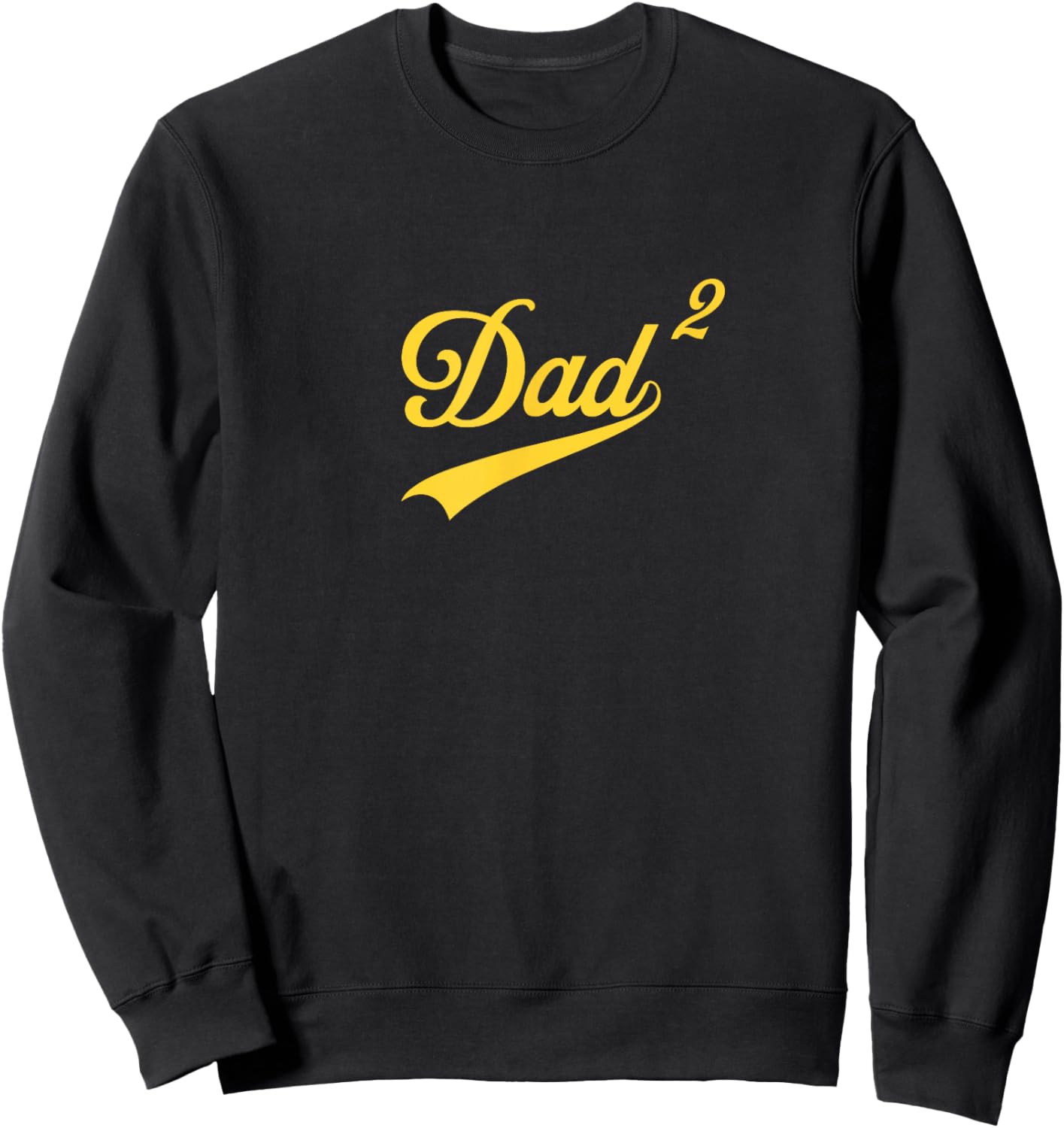 Dad of Two Funny Second Time Daddy Squared Retro 2 Kids Papa Sweatshirt - Sweatshirt | Black