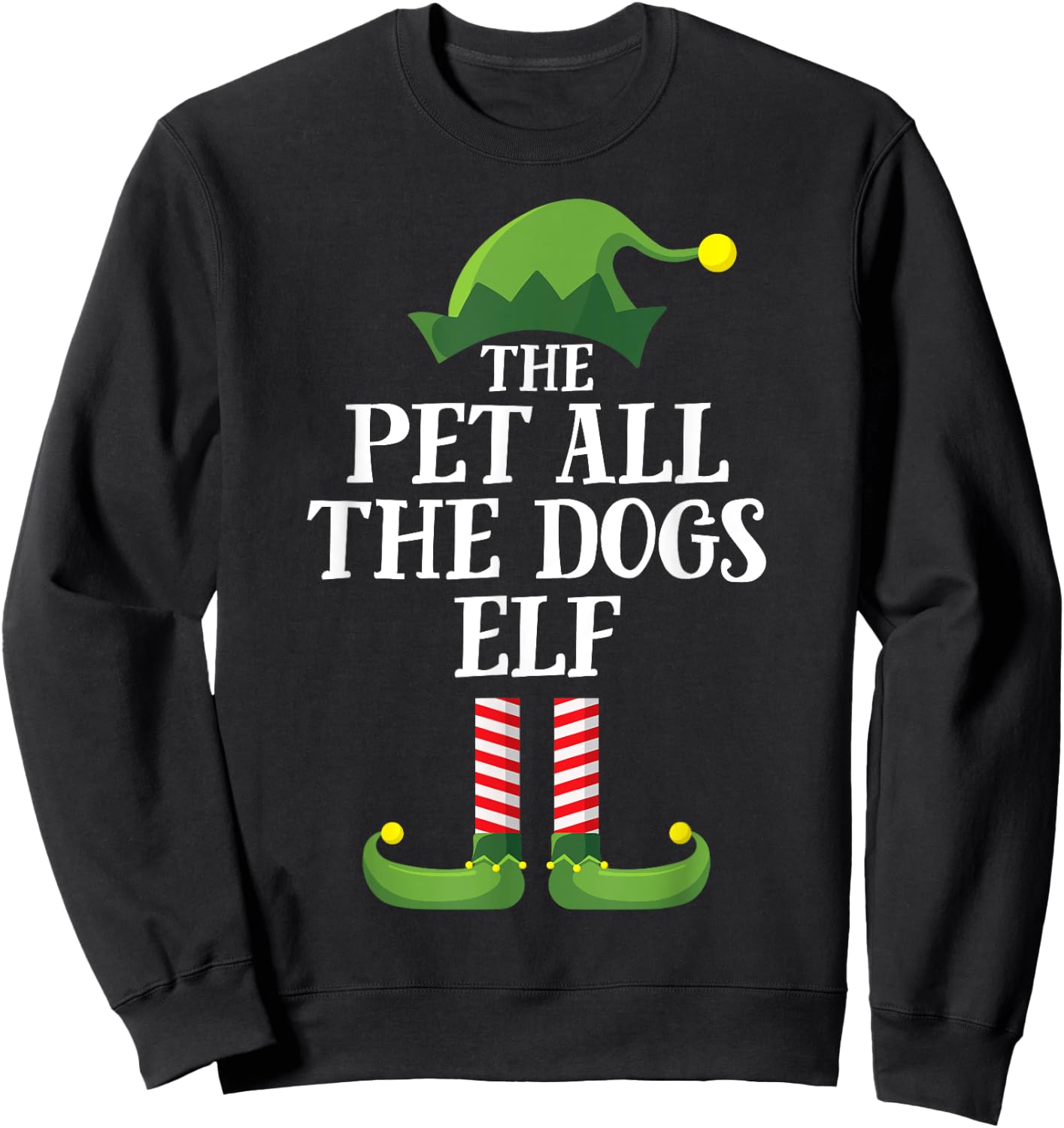 Pet All the Dogs Elf Shirt Matching Family Group Christmas Sweatshirt - Sweatshirt | Black