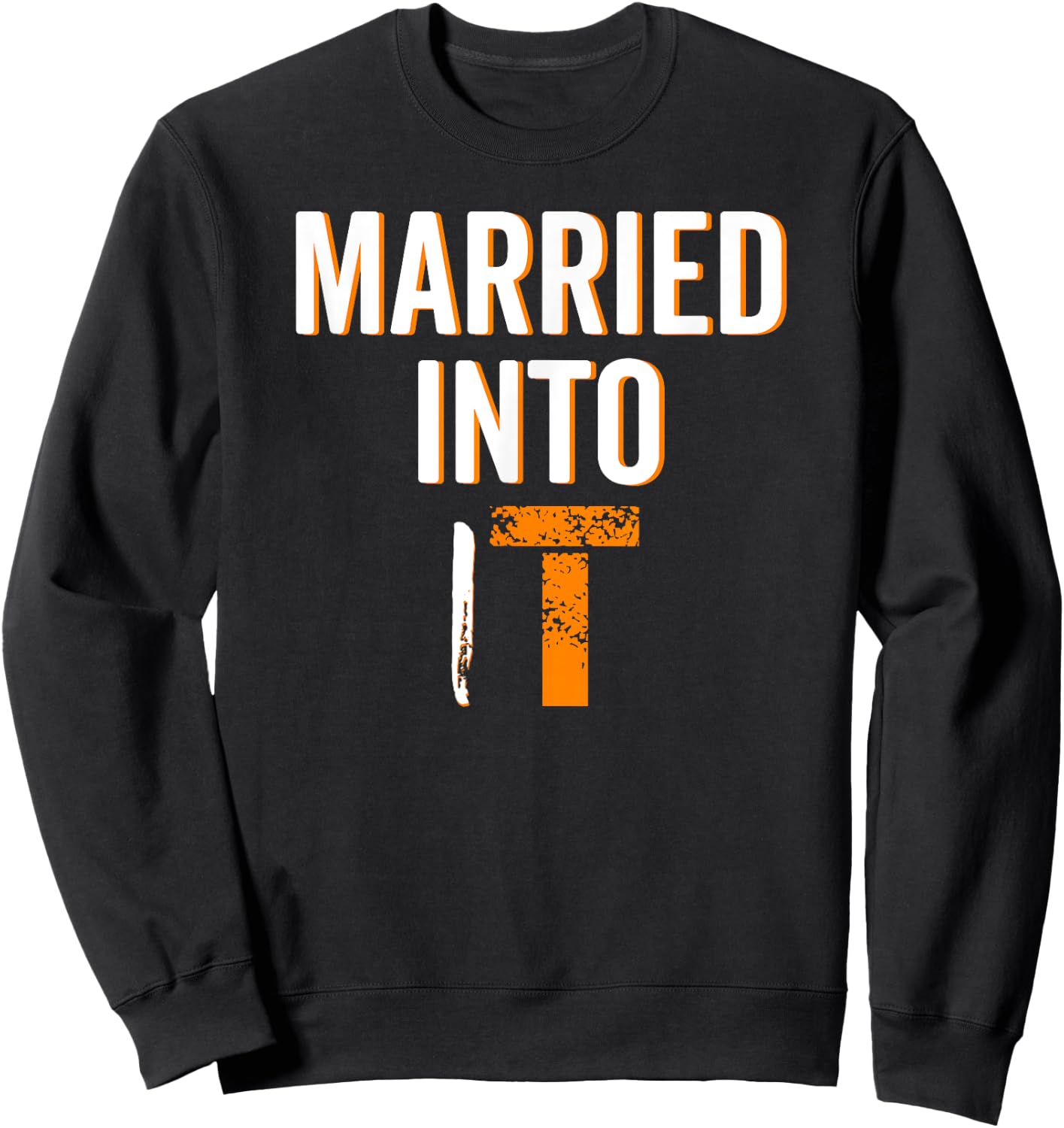 Married Into It Tennessee Sports Fan Wife Dont Blame Me Gift Sweatshirt - Sweatshirt | Black